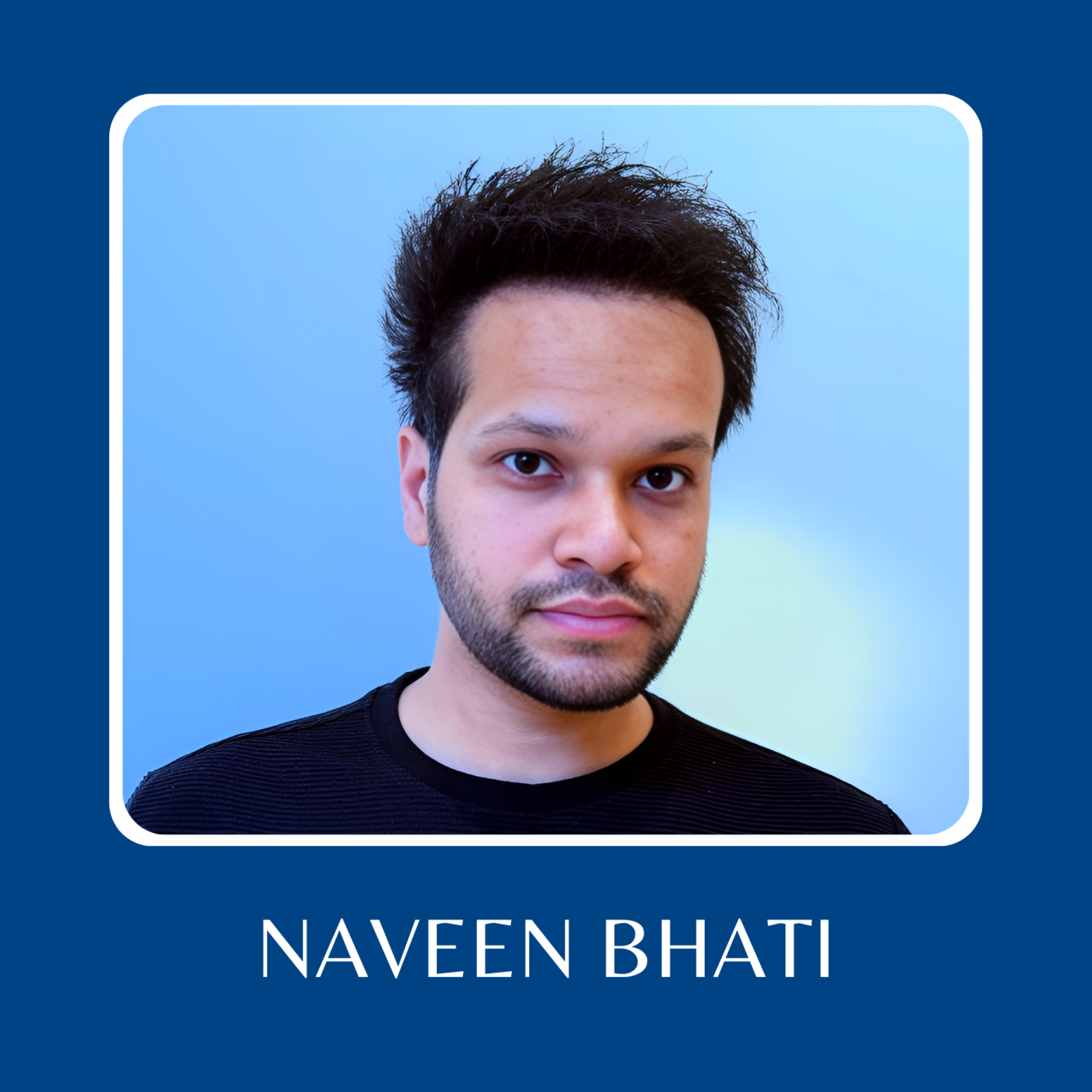 Naveen Bhati on Rapid Decision Making in Startups: The Hire Fast, Fire Fast Approach and Its Impact episode artwork