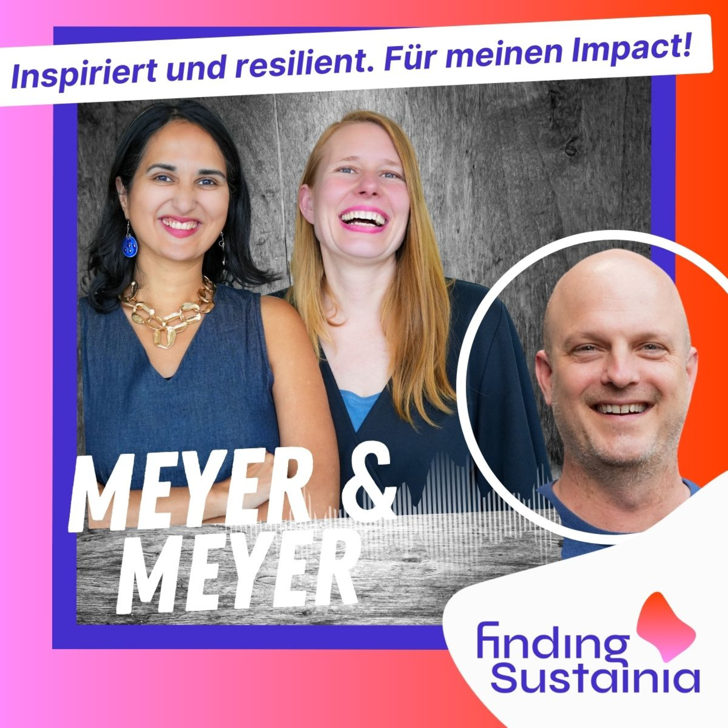 Meyer&Meyer. Der FindingSustainia Podcast