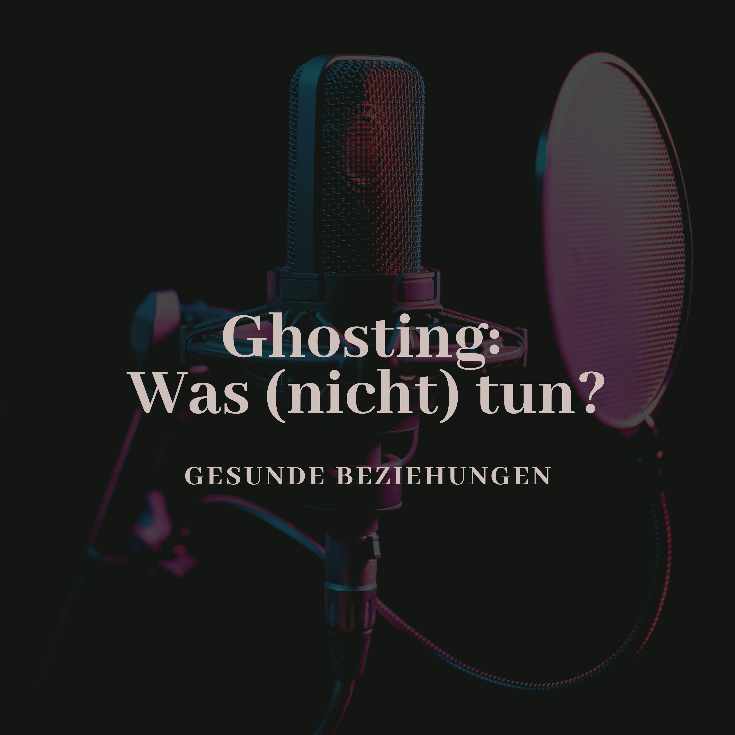 Ghosting: Was (nicht) tun?