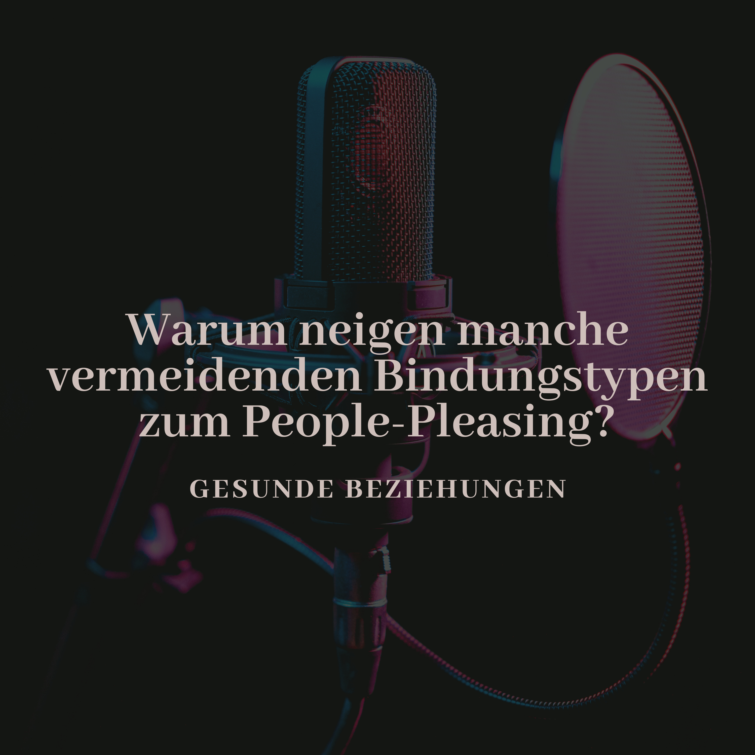 Warum neigen manche vermeidenden Bindungstypen zum People-Pleasing