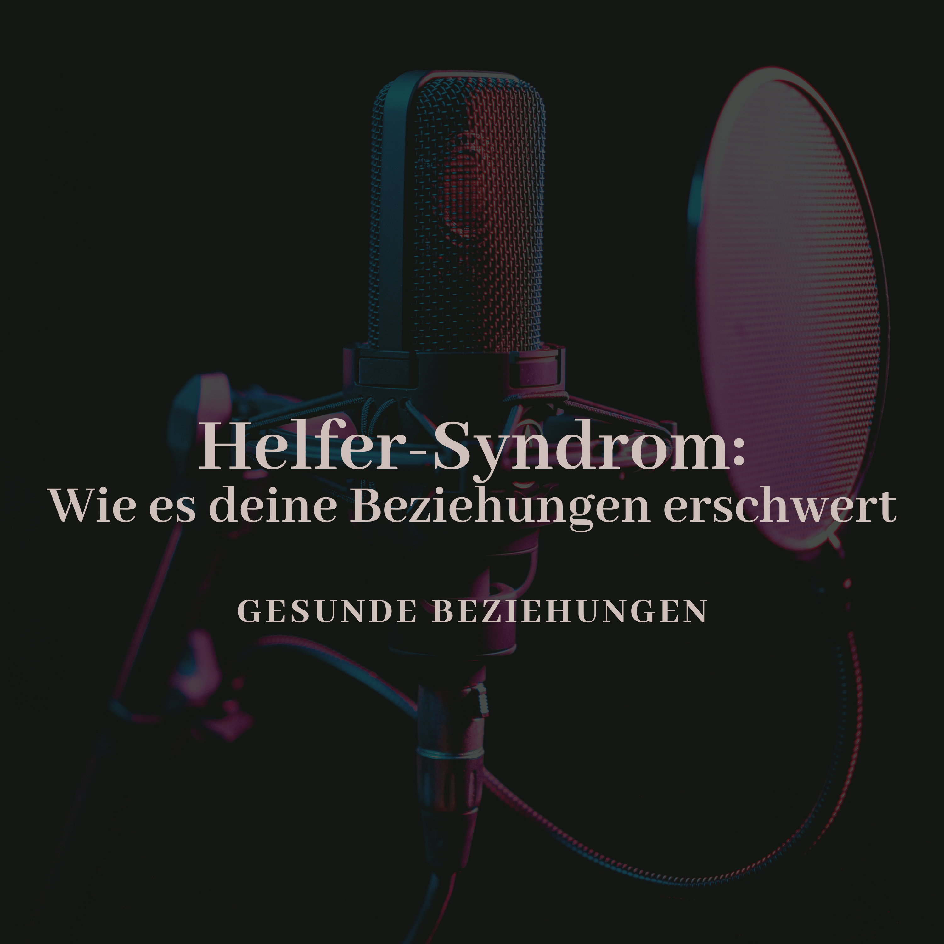 Helfer Syndrom: Wie es deine Beziehungen erschwert