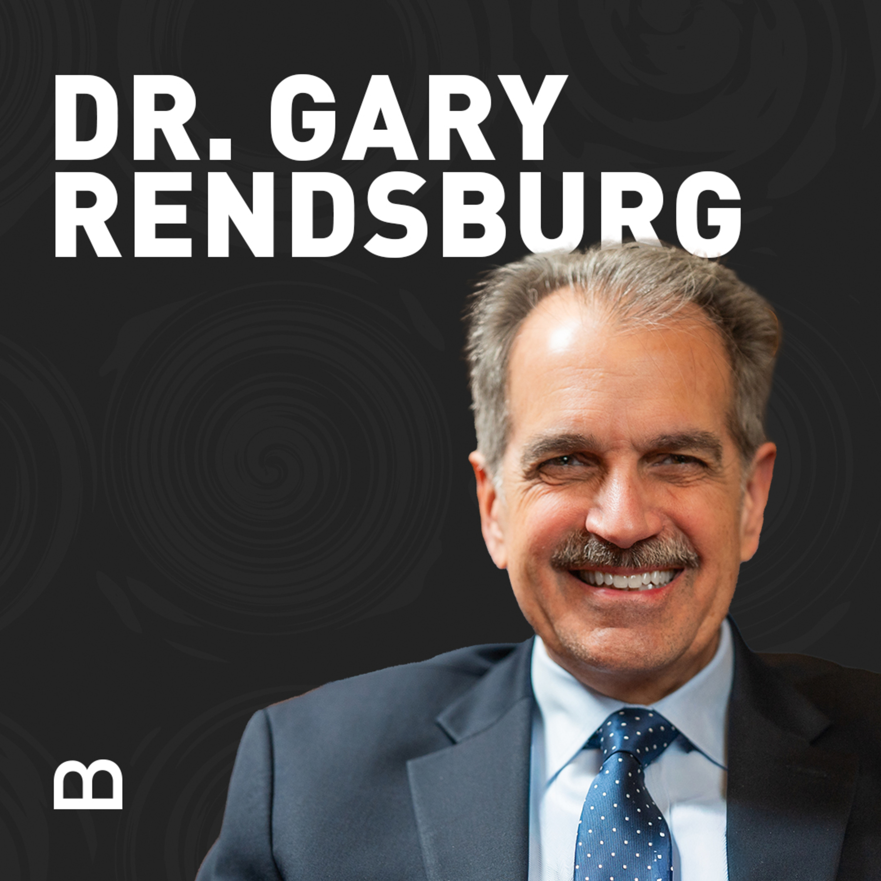 E27: Is the Bible Lost in Translation? A Conversation with Gary Rendsburg