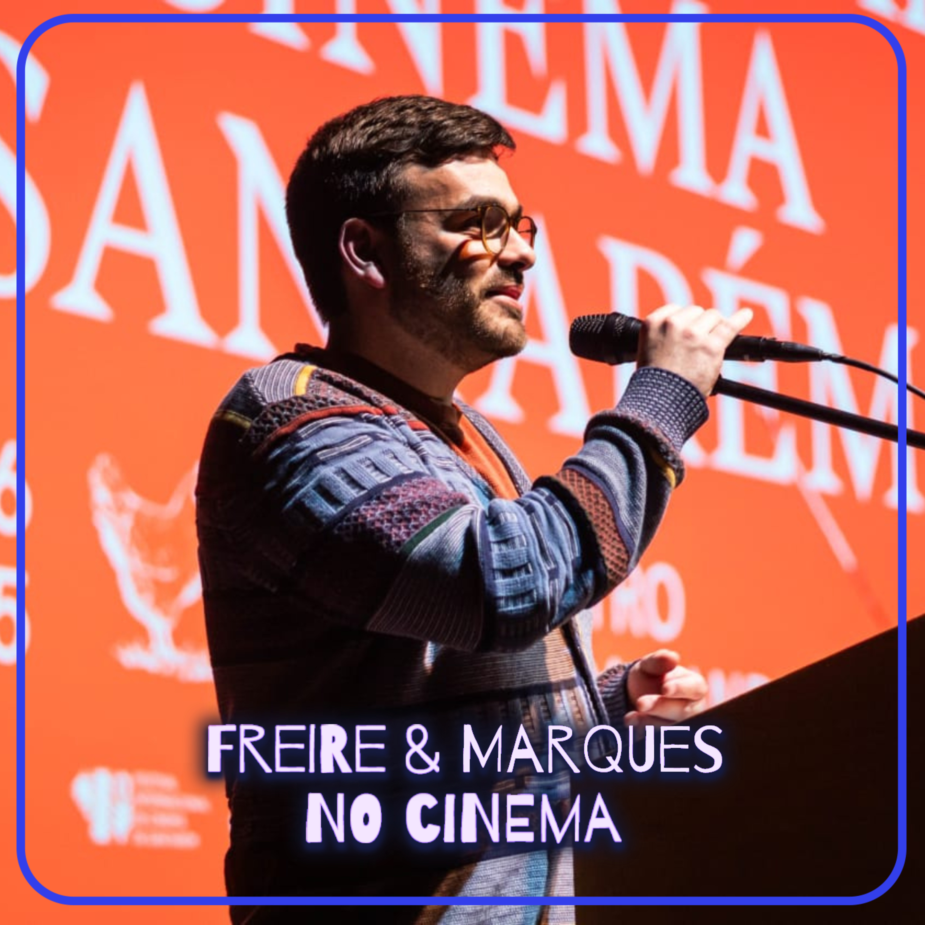 Freire & Marques no Cinema
