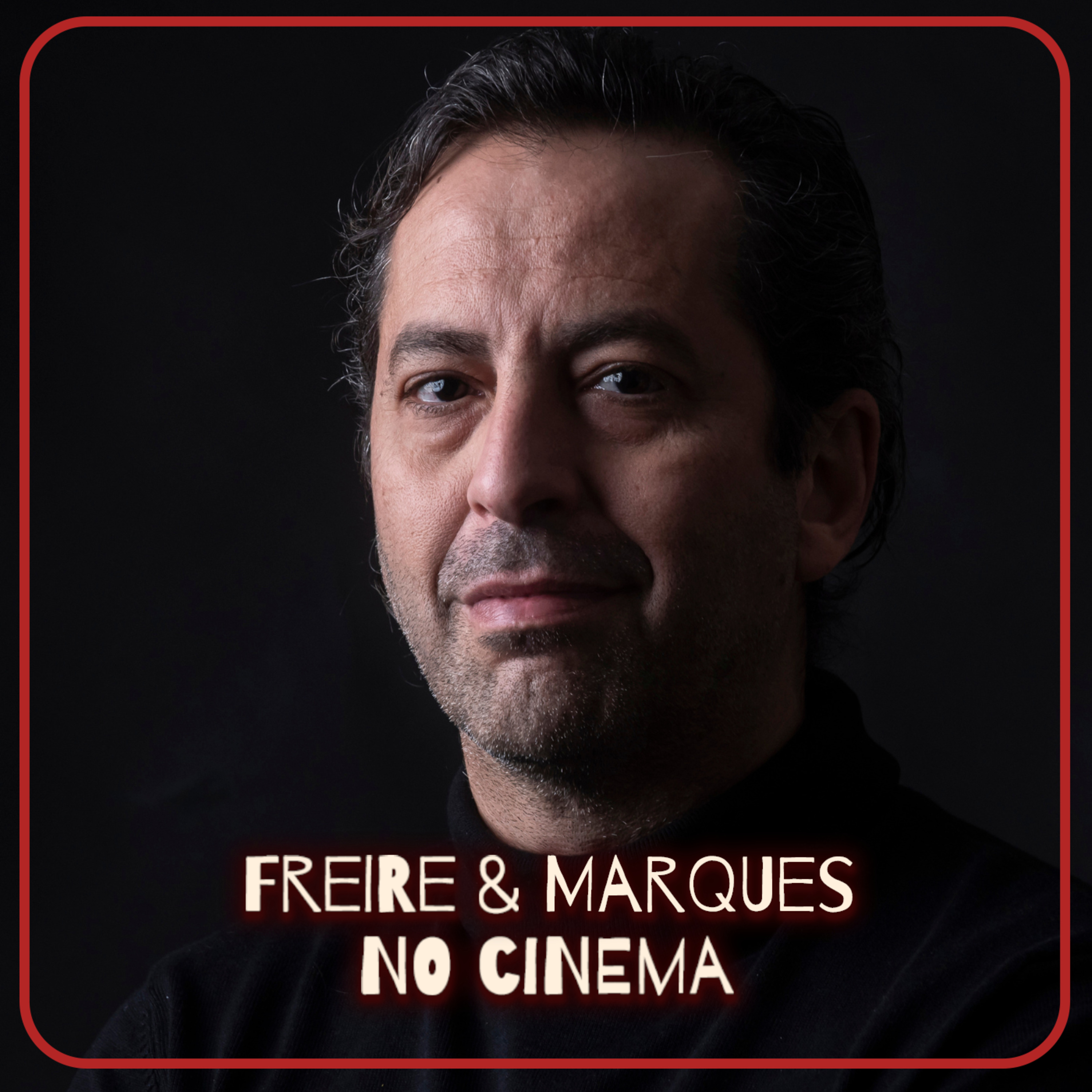 Freire & Marques no Cinema