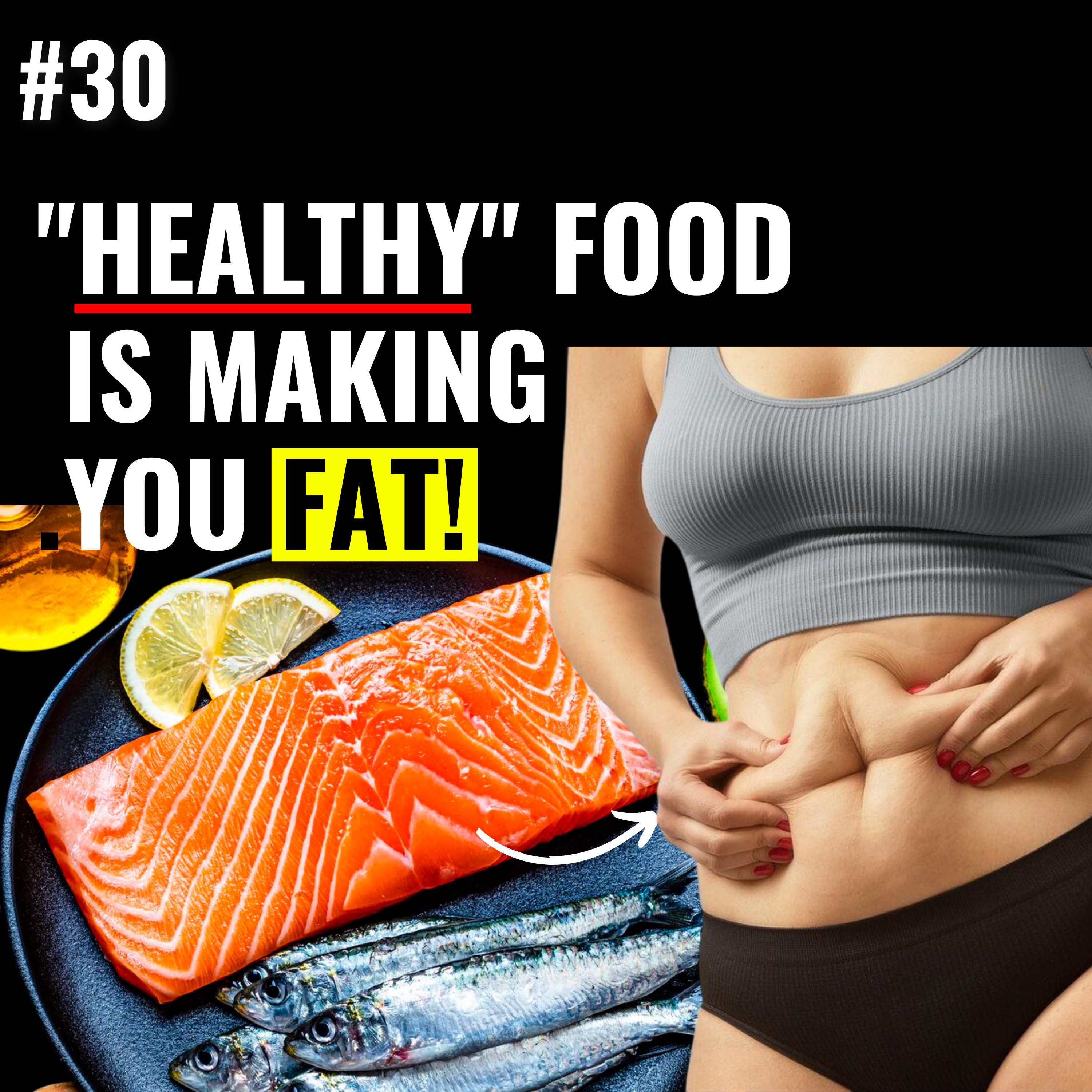 Best Fat Loss Foods | "HEALTHY" Foods making you FAT! Biggest Dieting Mistakes | How to lose Belly Fat | Causes of Fluid Retention | Best Weight loss Strategies | Fat loss Mindset & Lifestyle Shift