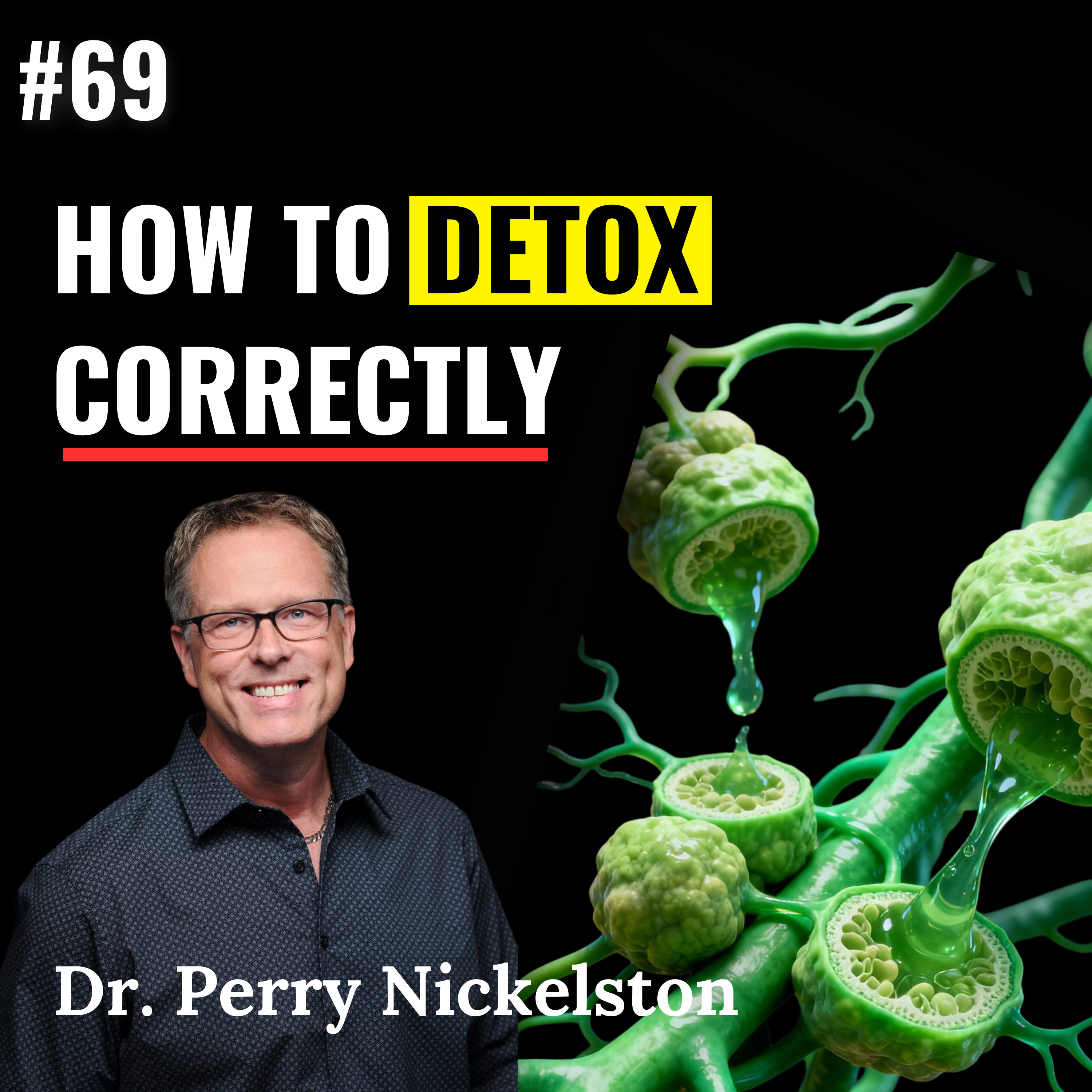 Lymphatic Health & Detox: Inflammation, Weight Gain, Toxins, Fluid Flow, Immunity & Cellular Healing | Dr. Perry Nickelston aka Stop Chasing Pain the Lymph Doc