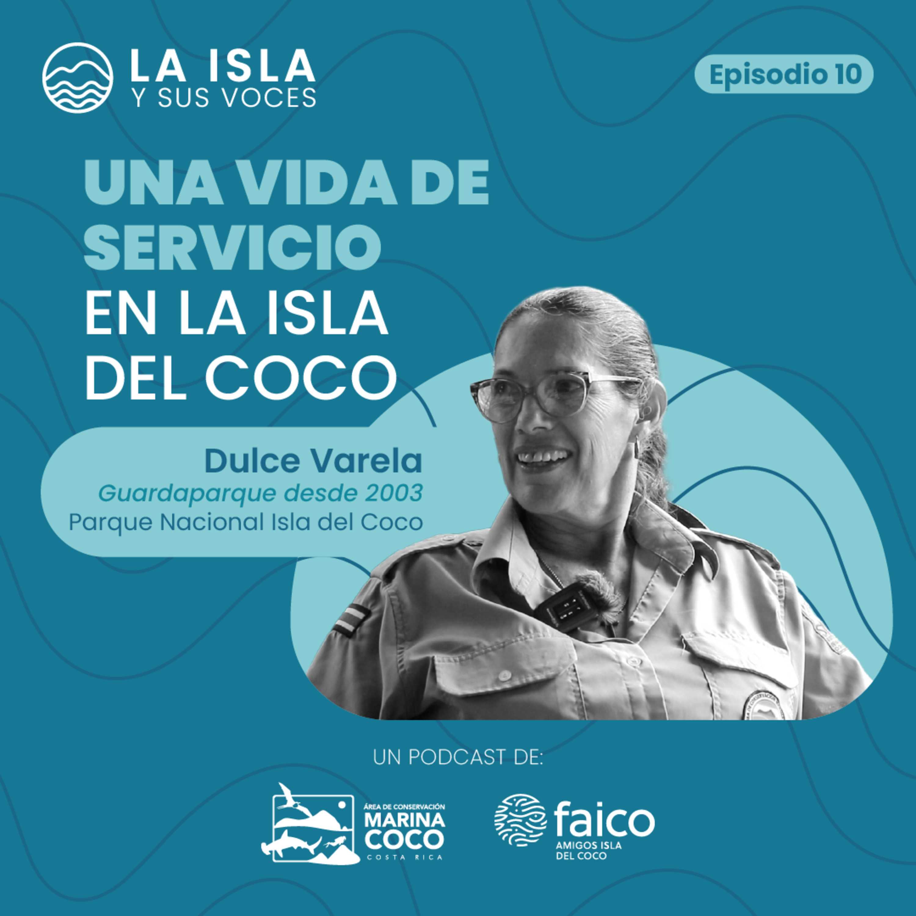 Guardaparque Dulce Varela - Cocina, hidroeléctrica y compañerismo en Isla del Coco episode artwork