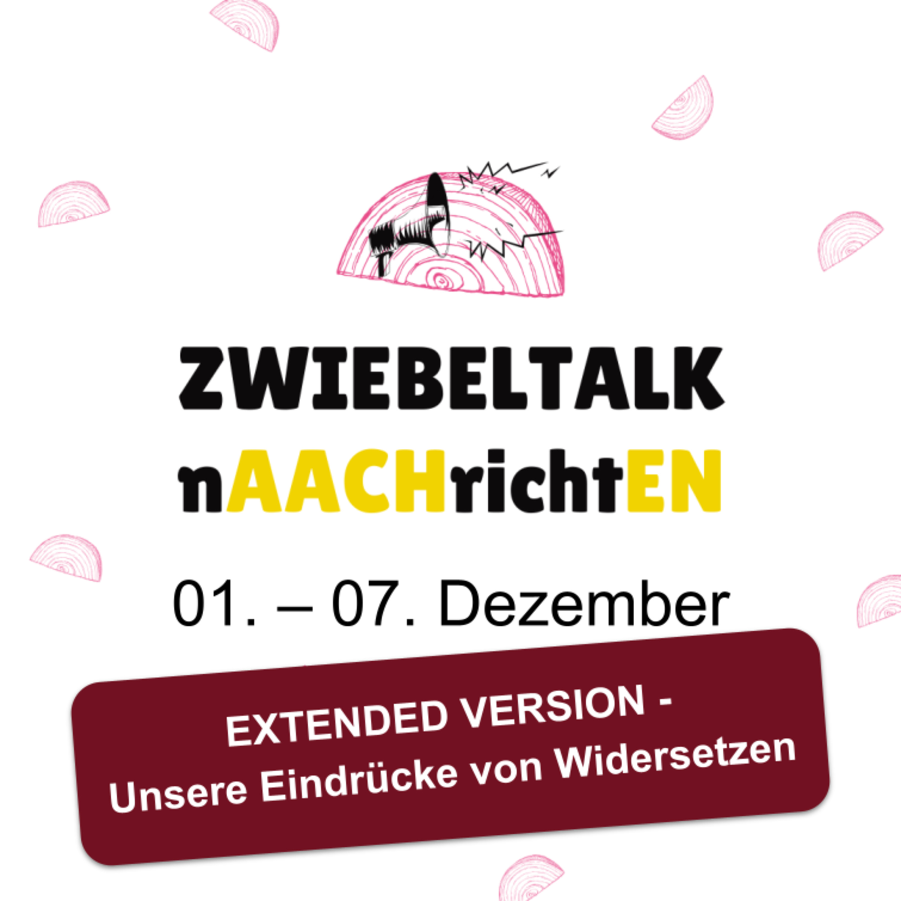 🧅EXTENDED Widersetzen in Gießen - unsere Eindrücke | nAACHrichtEN vom 01. - 07. Dezember. episode artwork