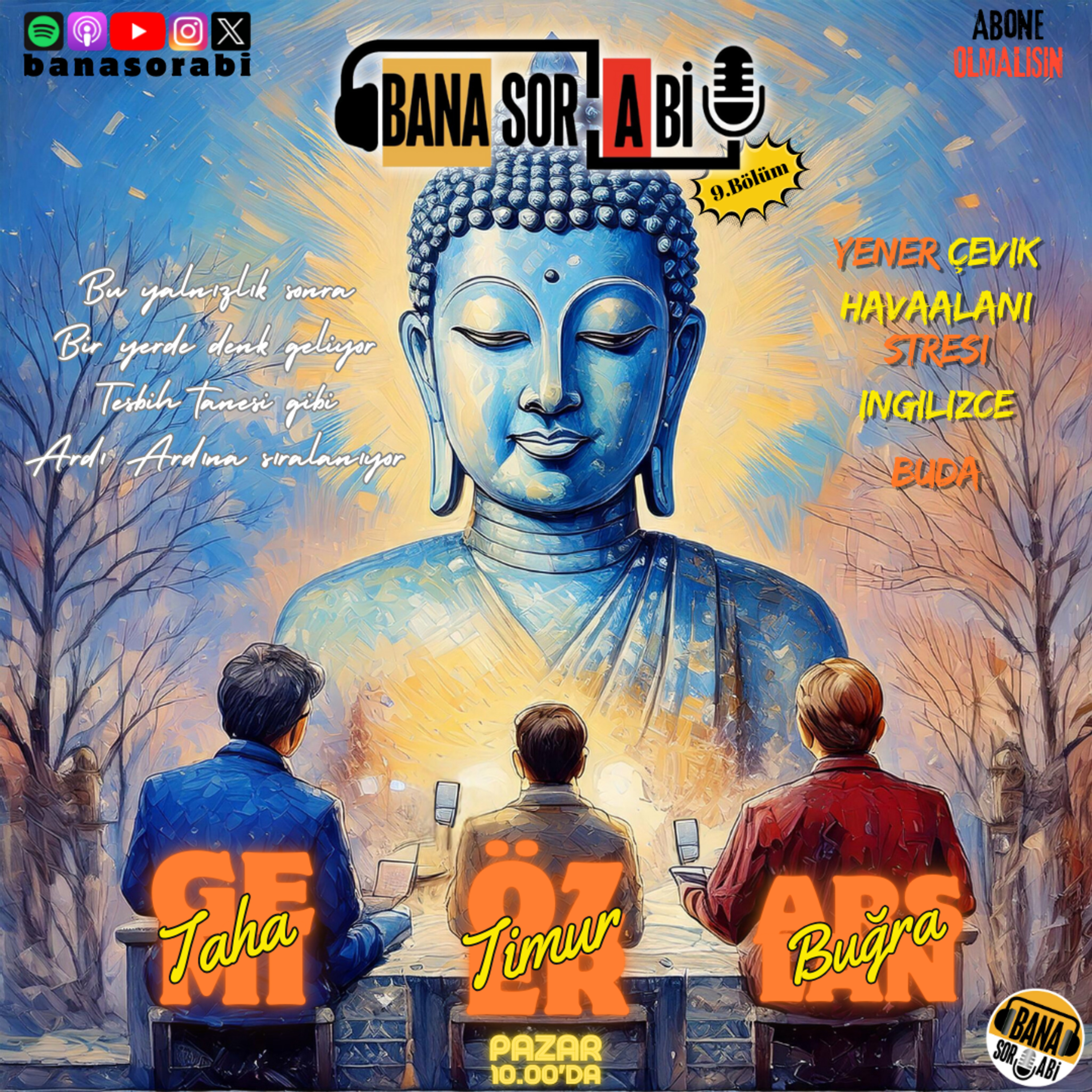 B9. Yener Çevik - Havaalanı Stresi - İngilizce - Buda With Timur Özer episode artwork