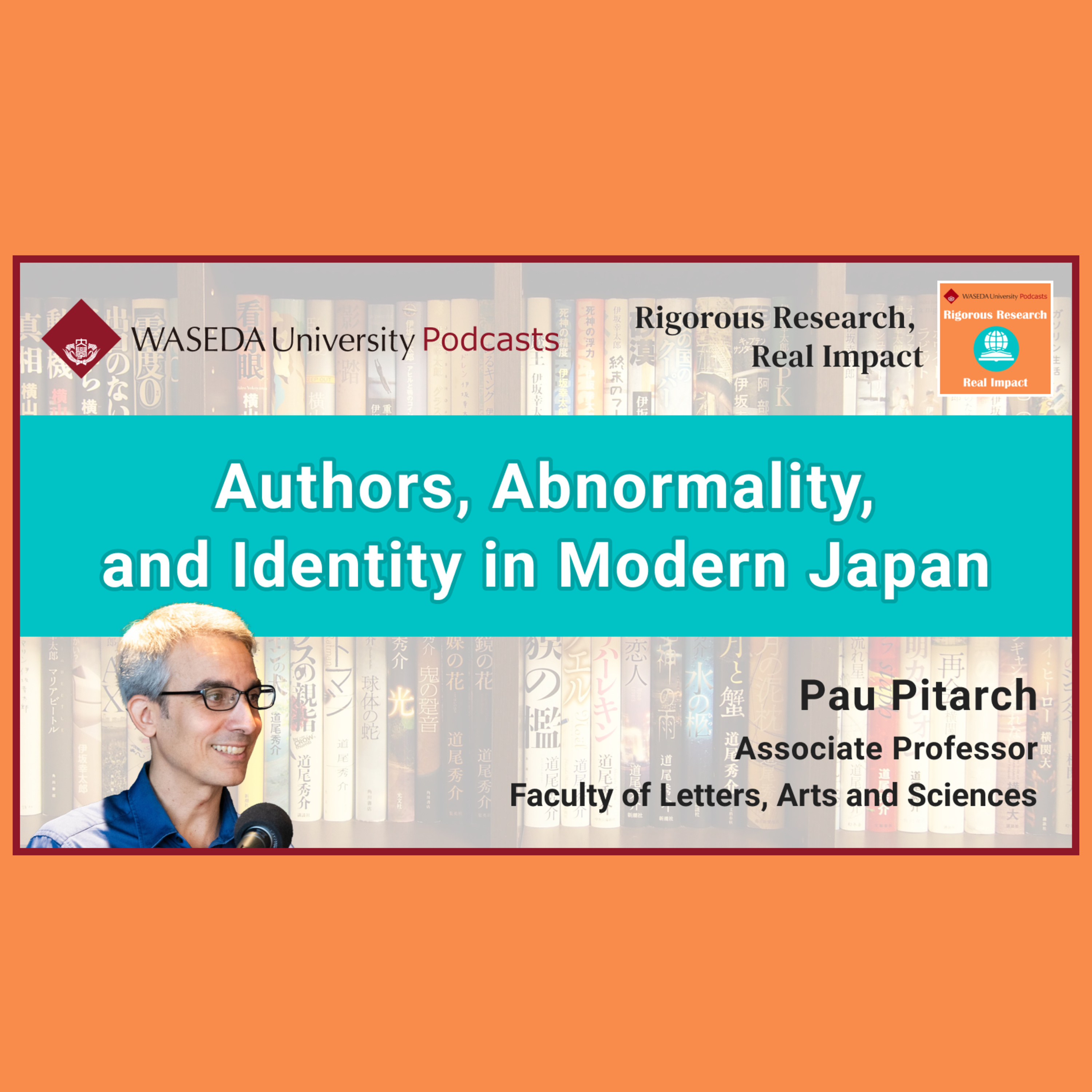 Authors, Abnormality, and Identity in Modern Japan (Assoc. Prof. Pau Pitarch)  episode artwork