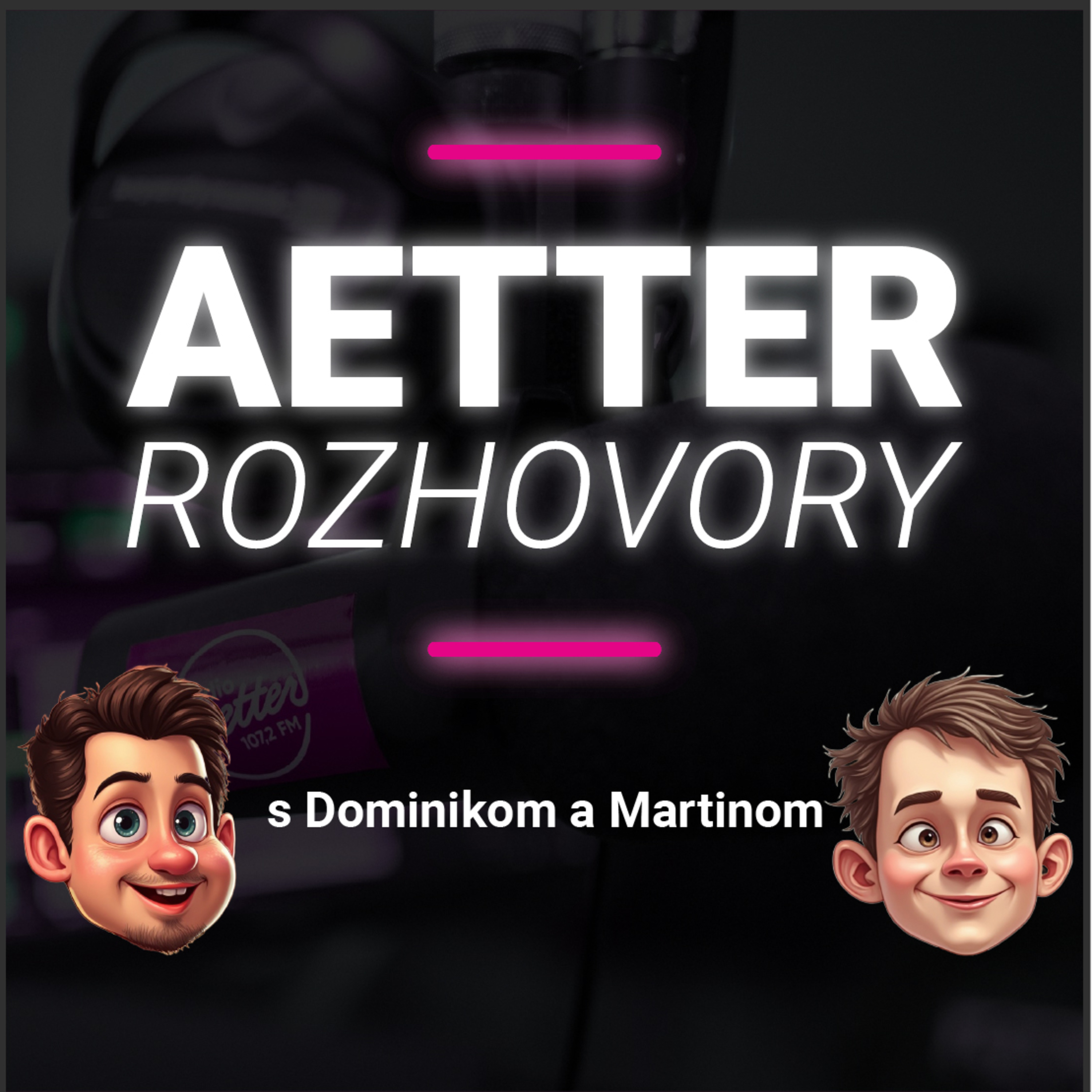 Aetter ROZHOVORY