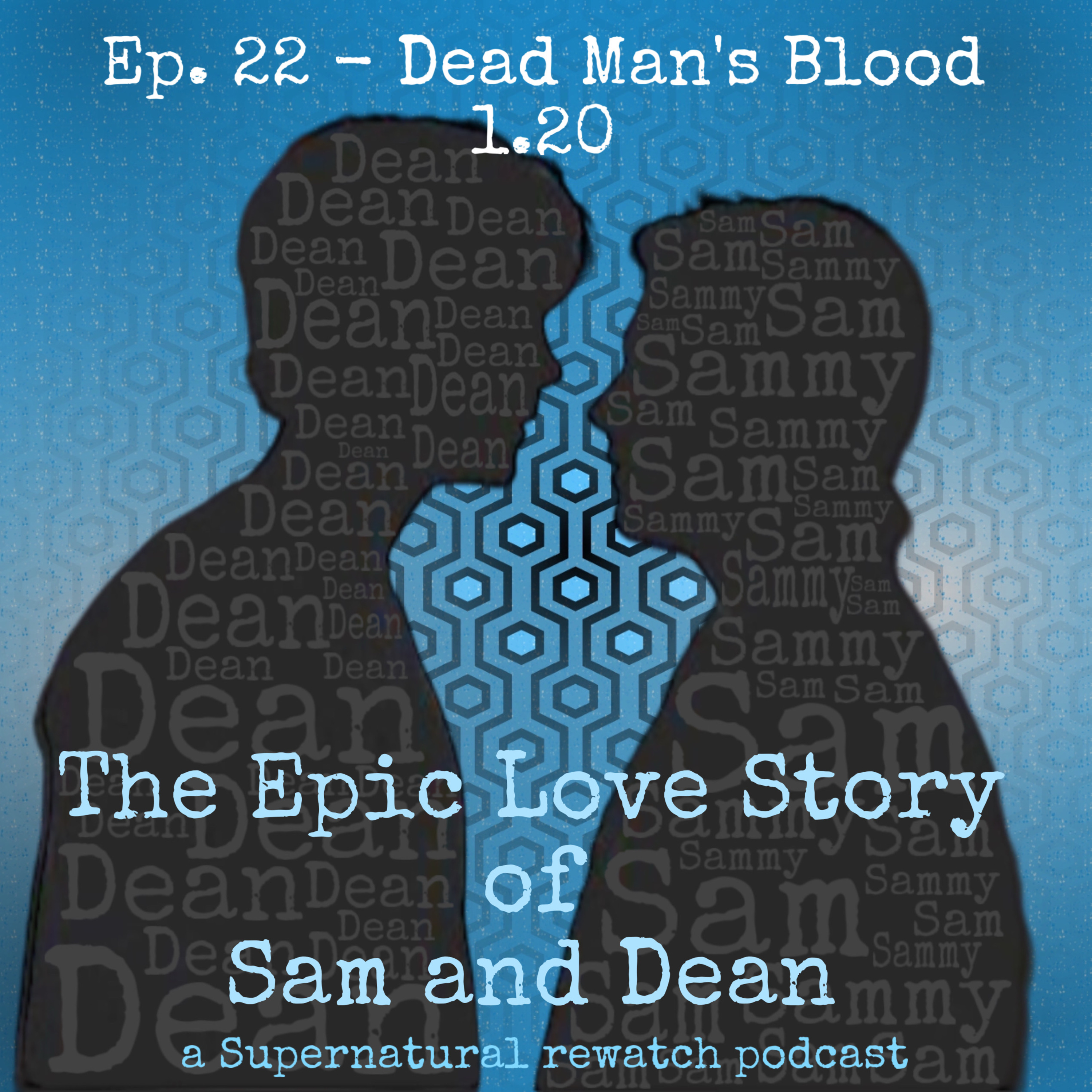 Ep. 22 - Dead Man's Blood 1.20 episode artwork