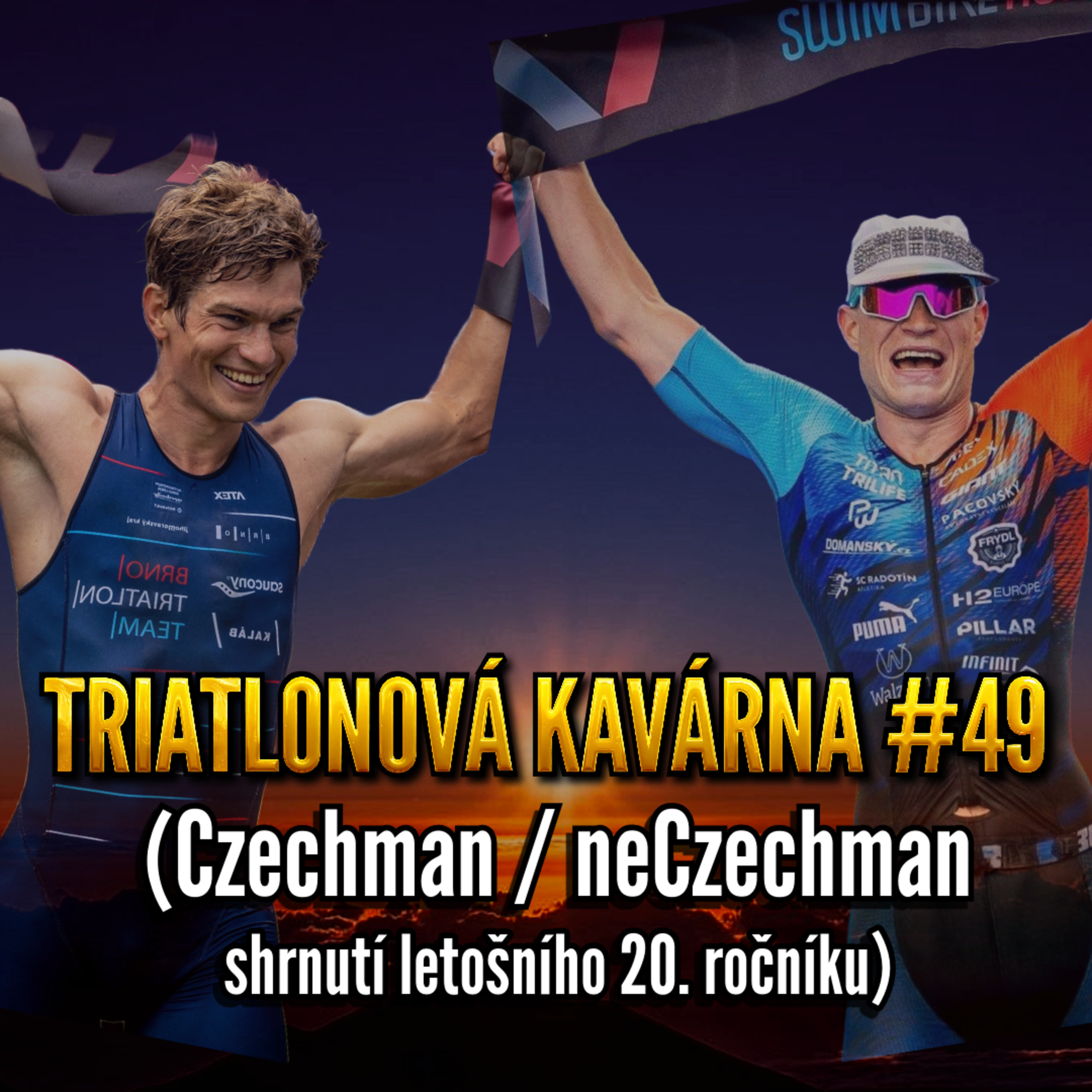 Triatlonová kavárna #49 (Czechman / neCzechman - shrnutí letošního 20. ročníku) episode artwork