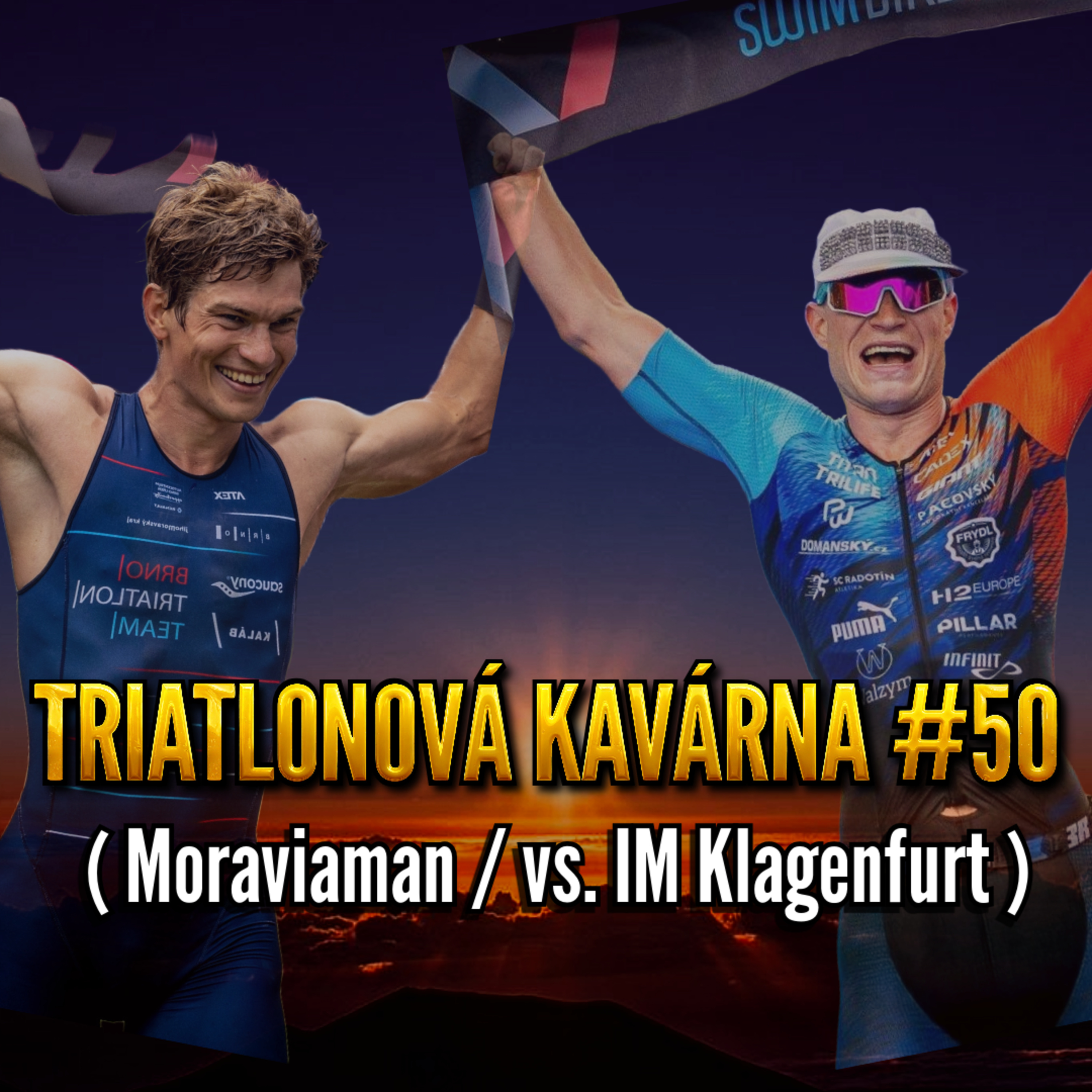 Triatlonová kavárna #50 (Moraviaman vs. IM Klagenfurt) episode artwork
