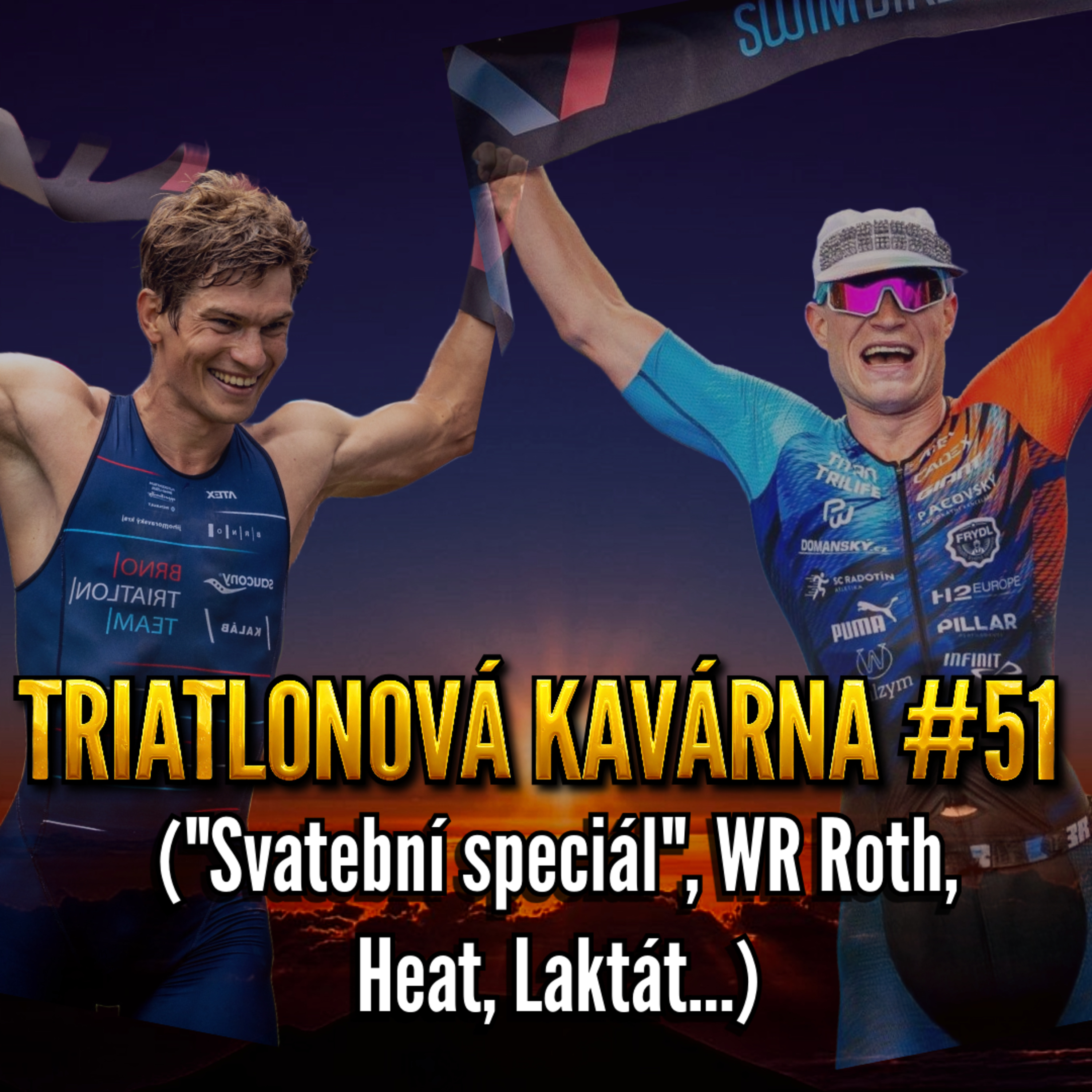 Triatlonová kavárna #51 ("Svatební speciál", WR Roth, Heat, Laktát...)