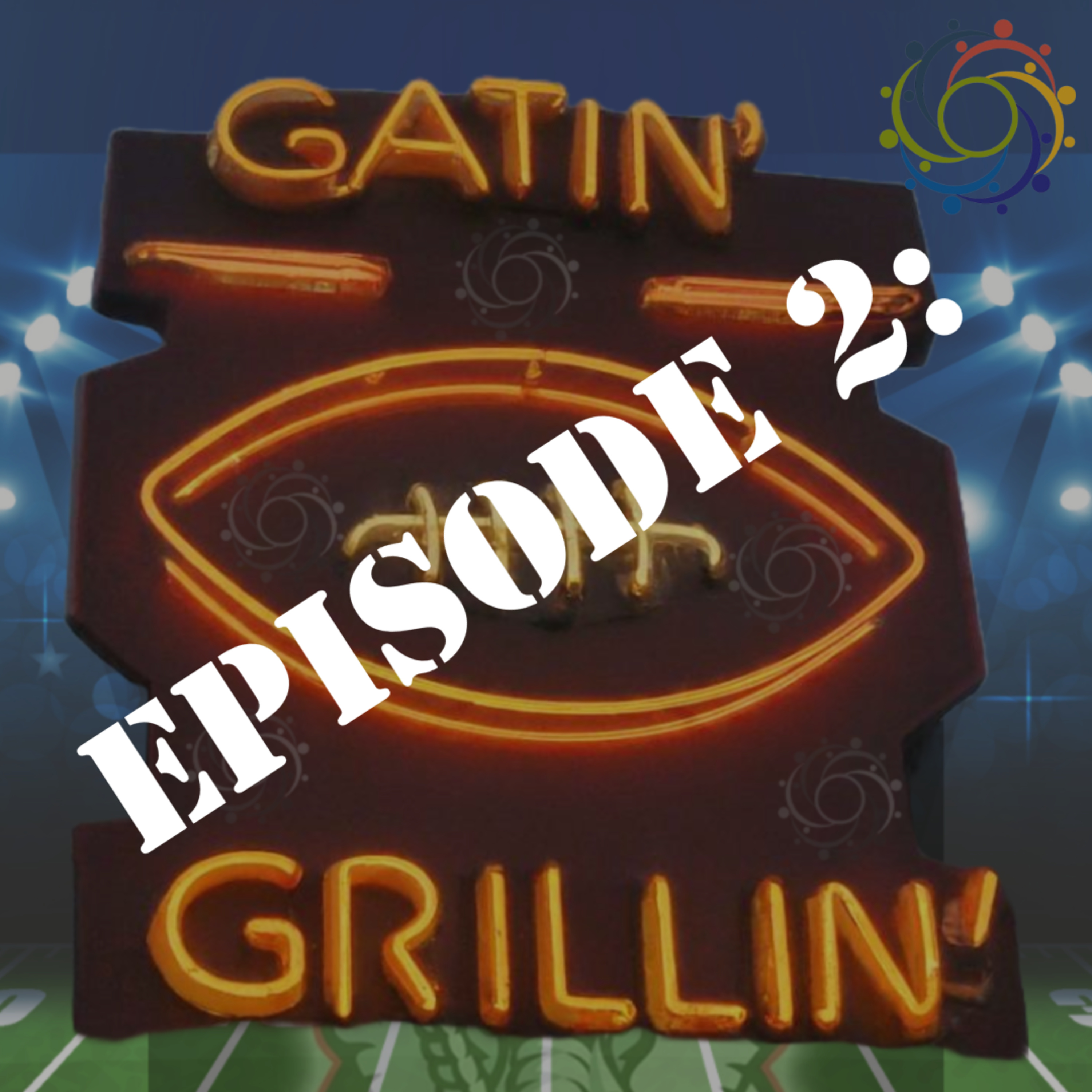 Gatin' & Grillin' Episode 2: Wings, Rock & Roll, and a Showstopper Sausage Surprise! episode artwork
