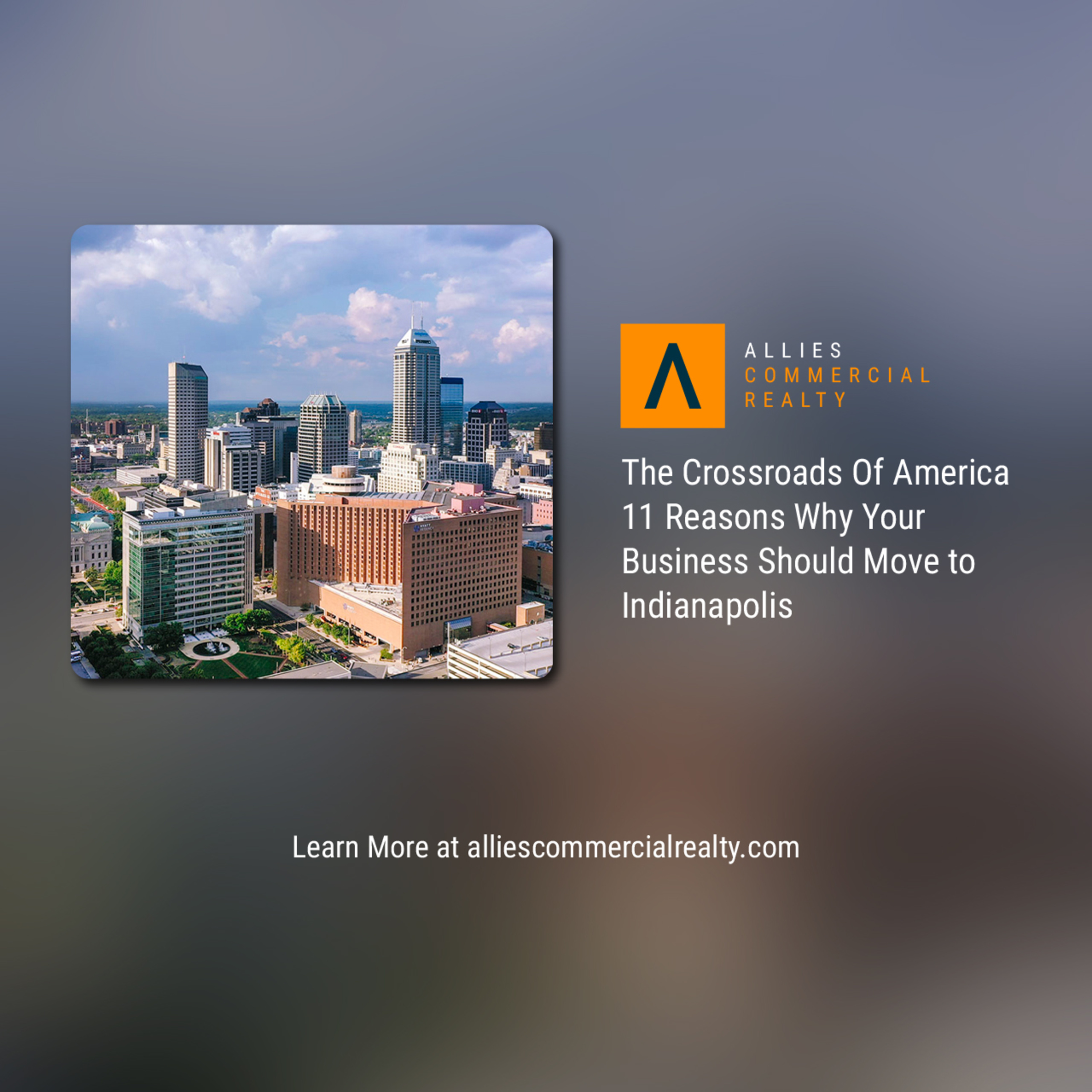 The Crossroads Of America: 11 Reasons Why Your Business Should Move to Indianapolis episode artwork