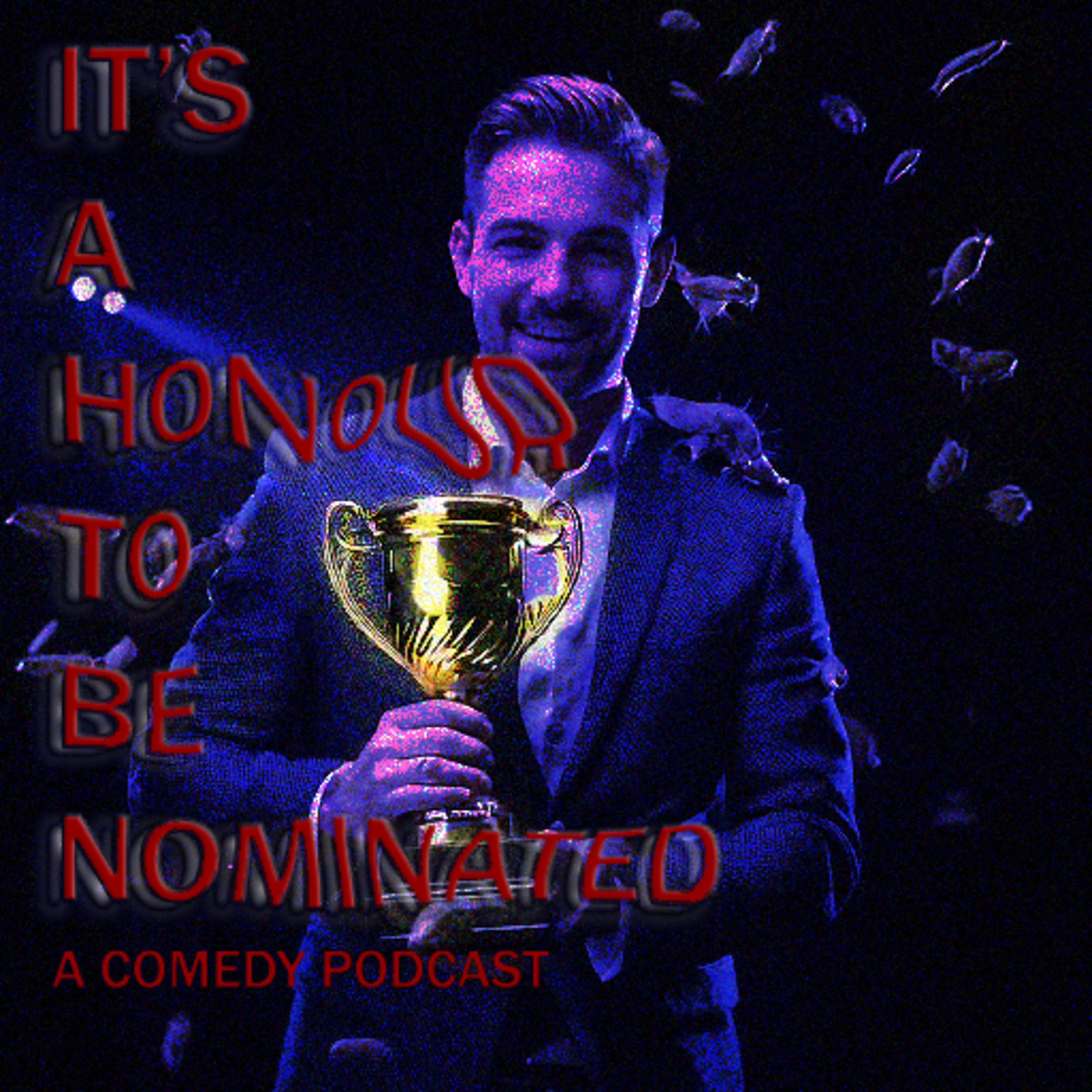 It\'s an Honour To Be Nominated