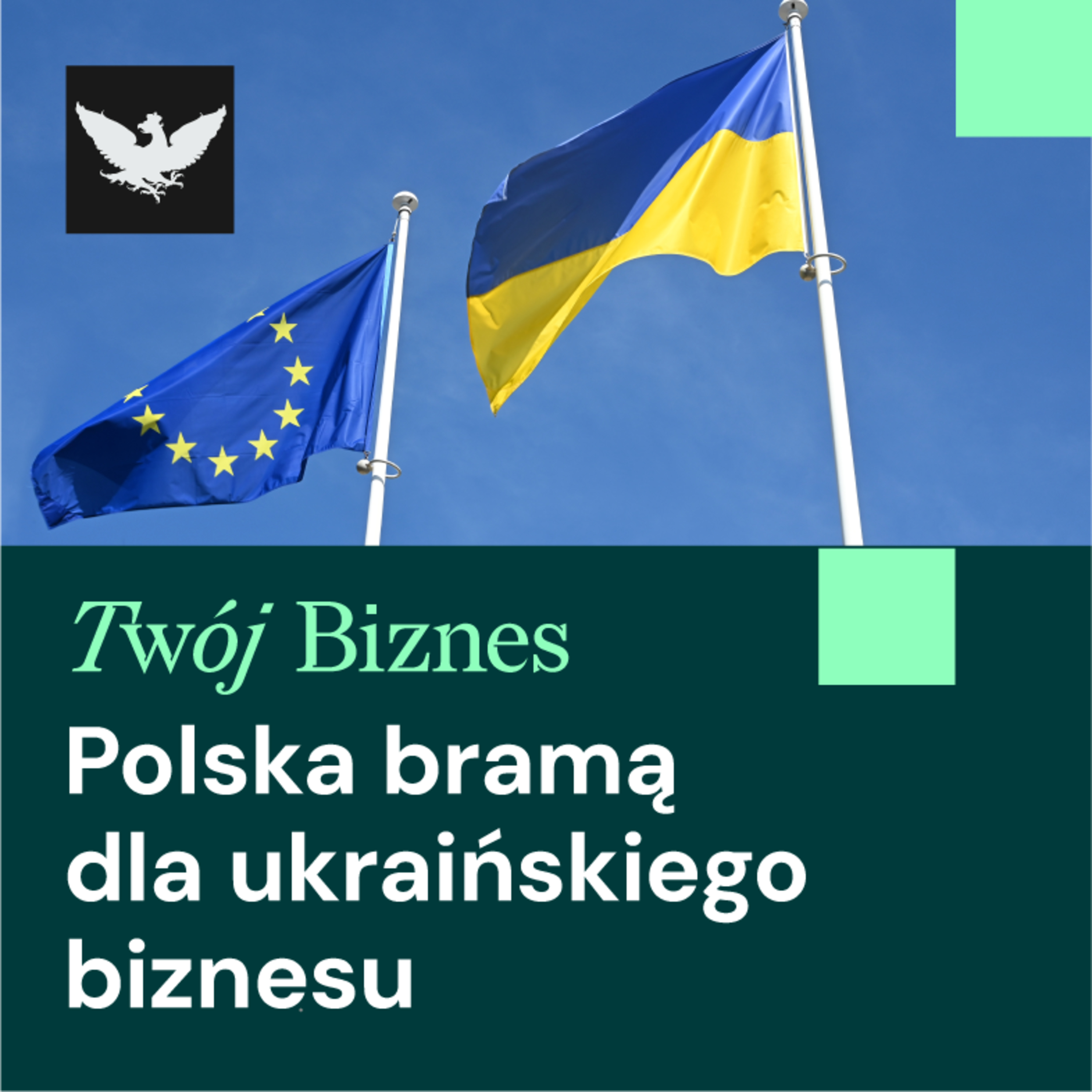 25.06.2026r. | Polska bramą do UE dla firm z Ukrainy episode artwork