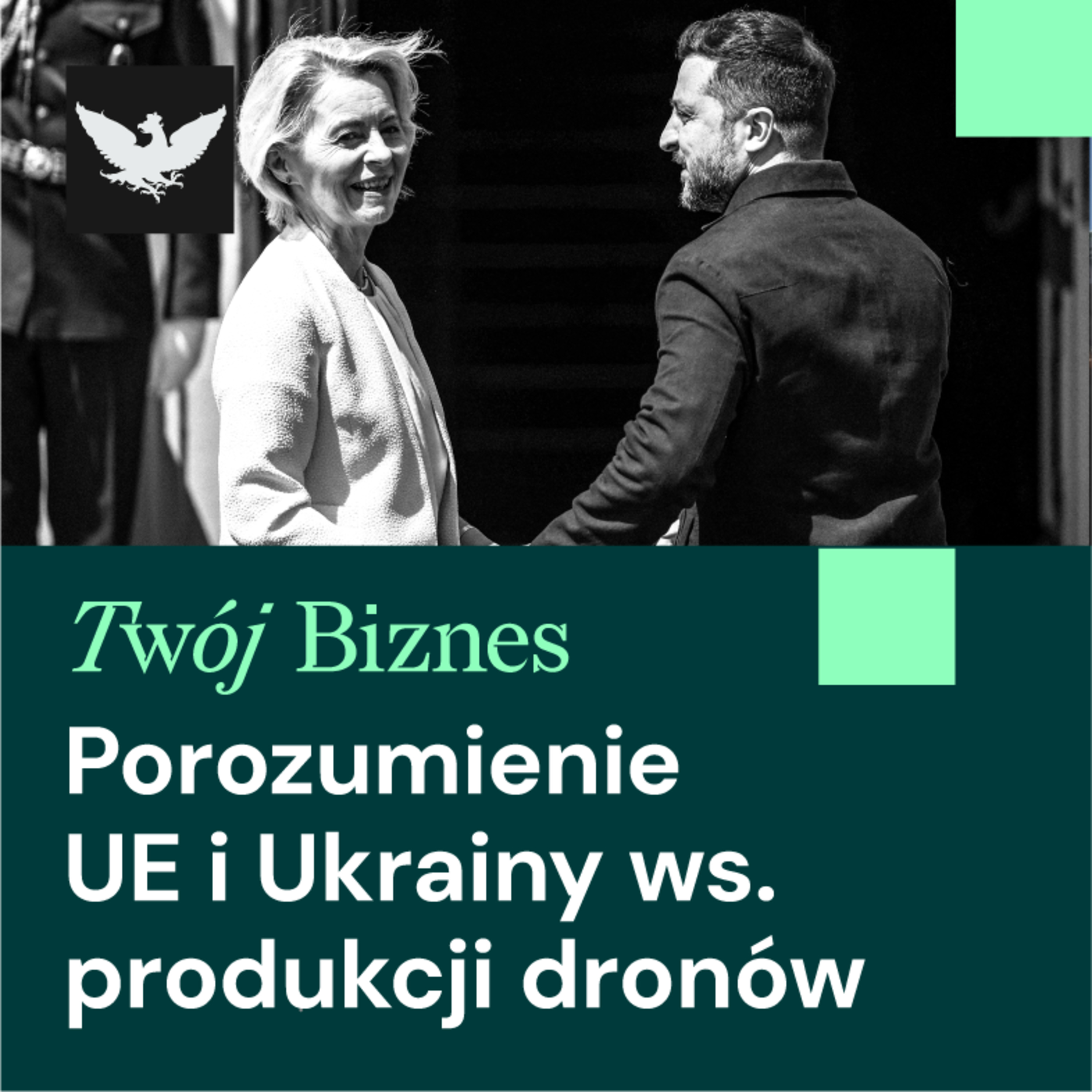 16.07.2026r. | UE i Ukraina zapowiadają wspólną produkcję dronów episode artwork