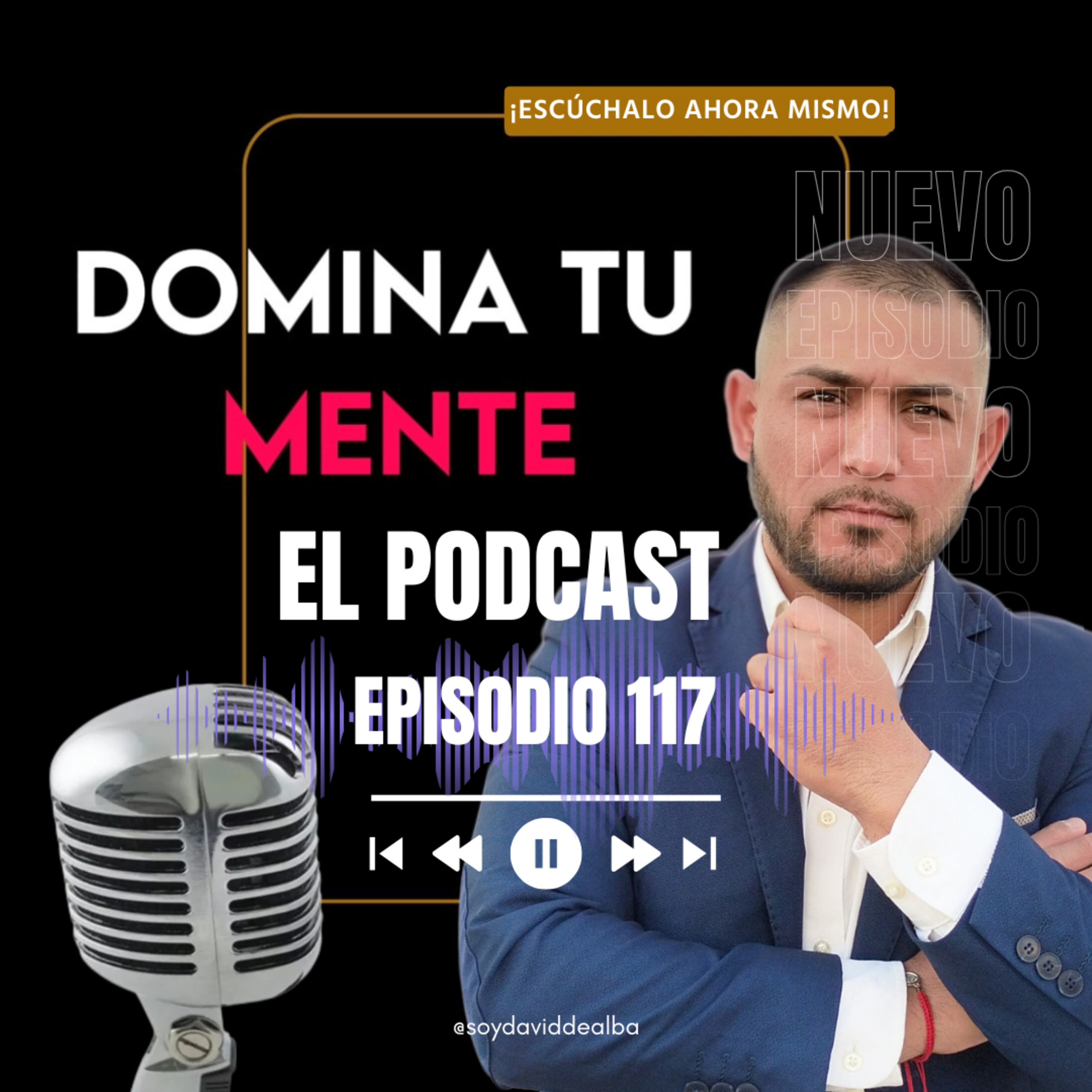 El Problema No es Quién Eres, es la Historia que te Cuentas episode artwork