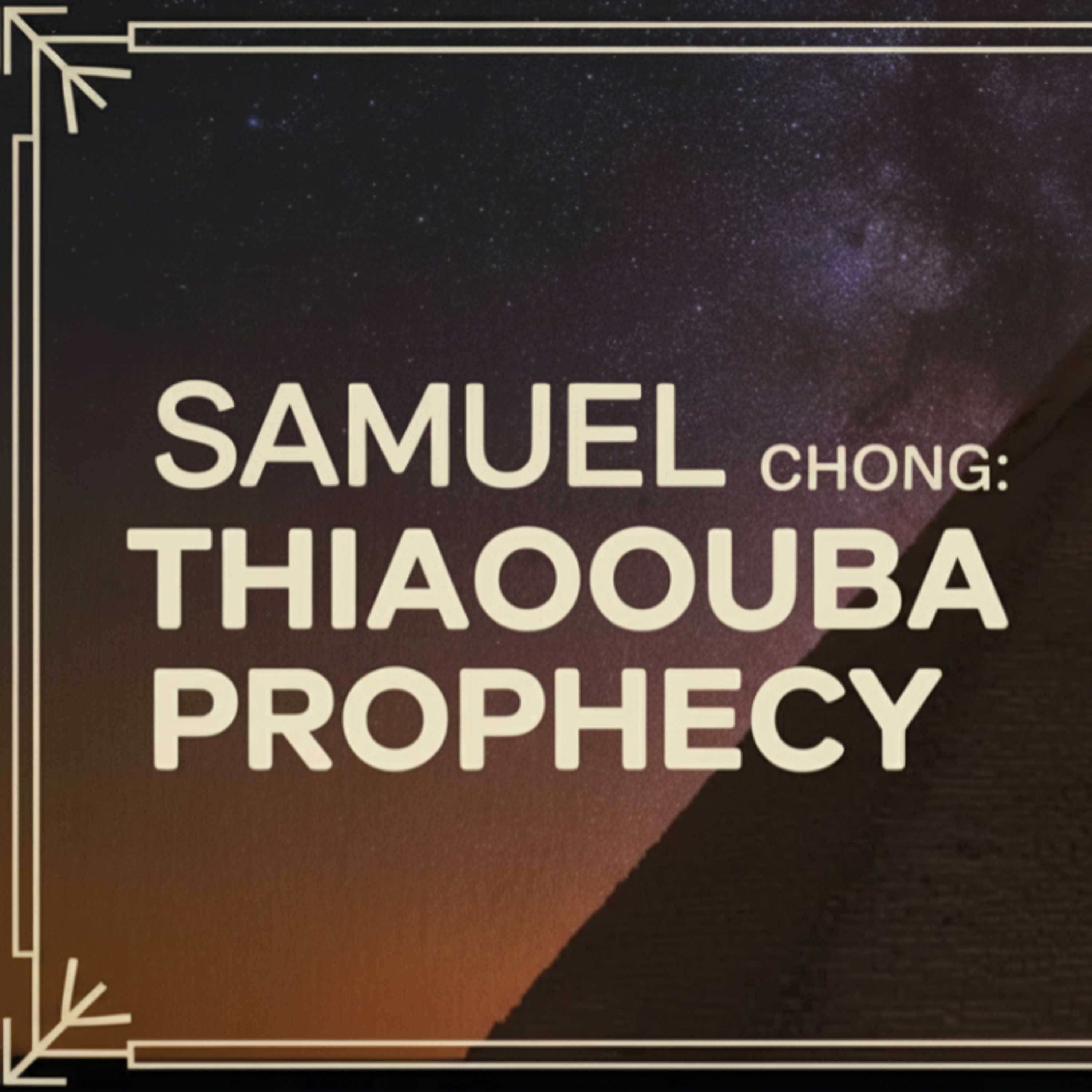 Samuel Chong|PBP|38: Thiaoouba Prophecy and Secret Societies