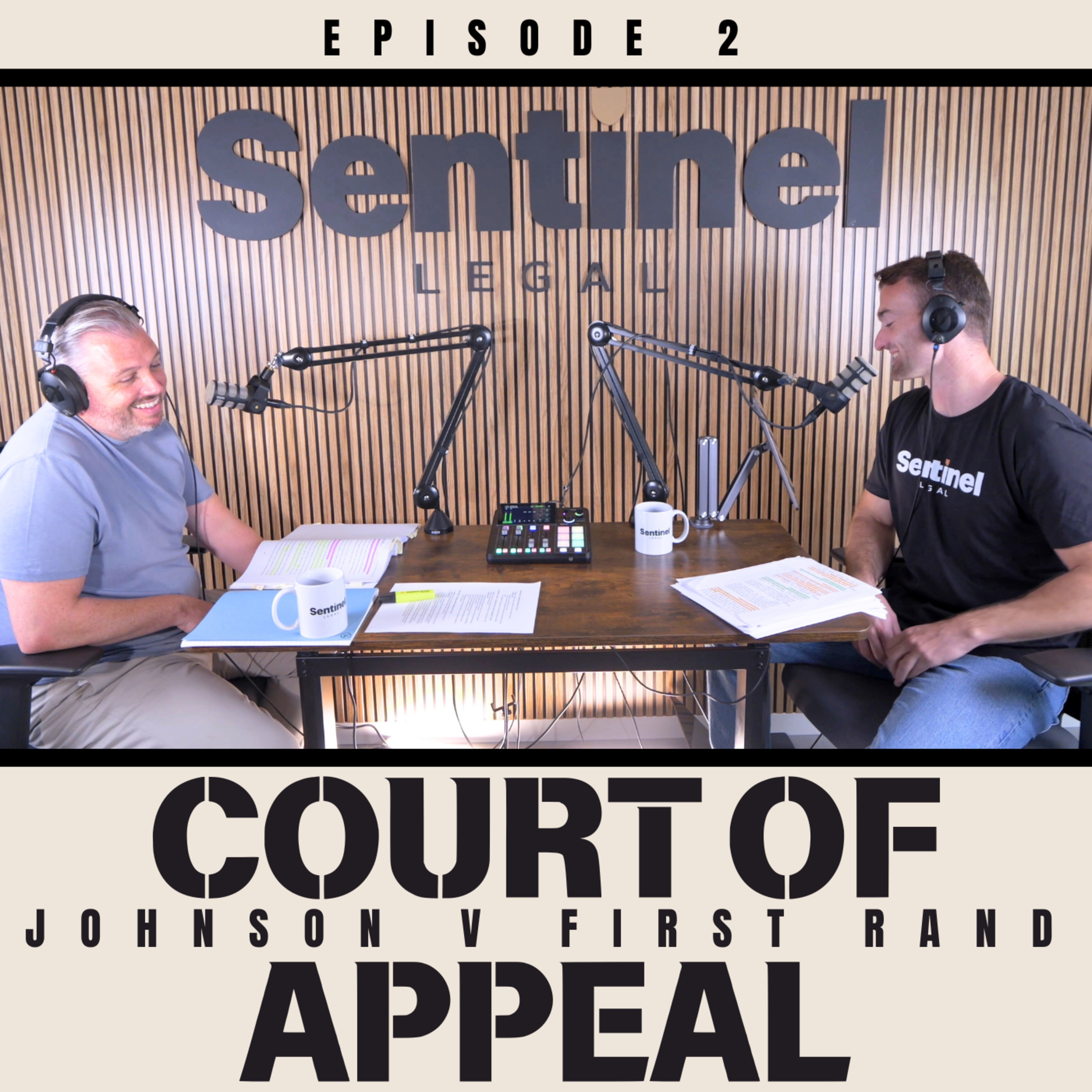 How Kevin Durkin Took Johnson v First Rand to the Court of Appeal and Won