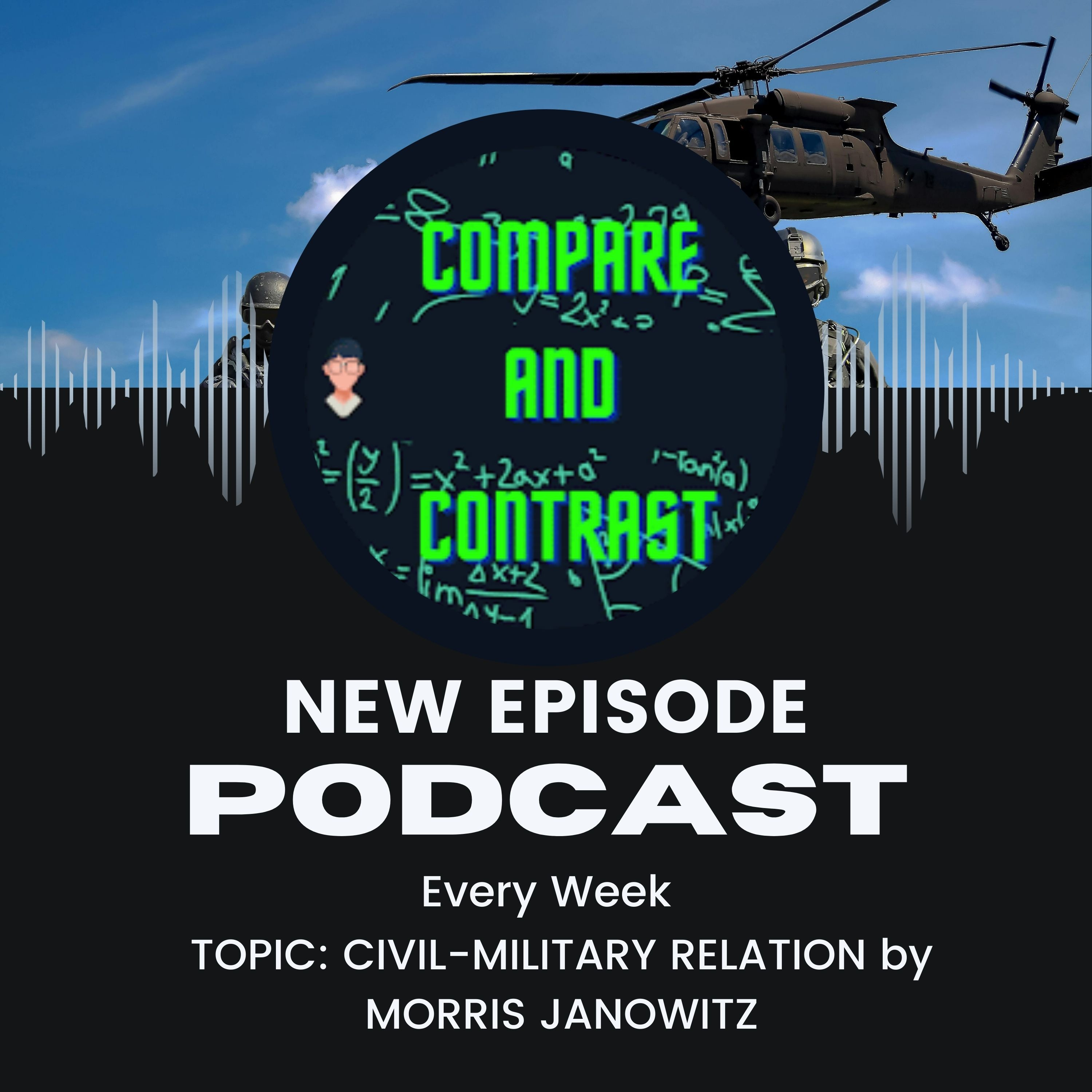Compare and Contrast (Discussing the Issues of the Day) Podcast