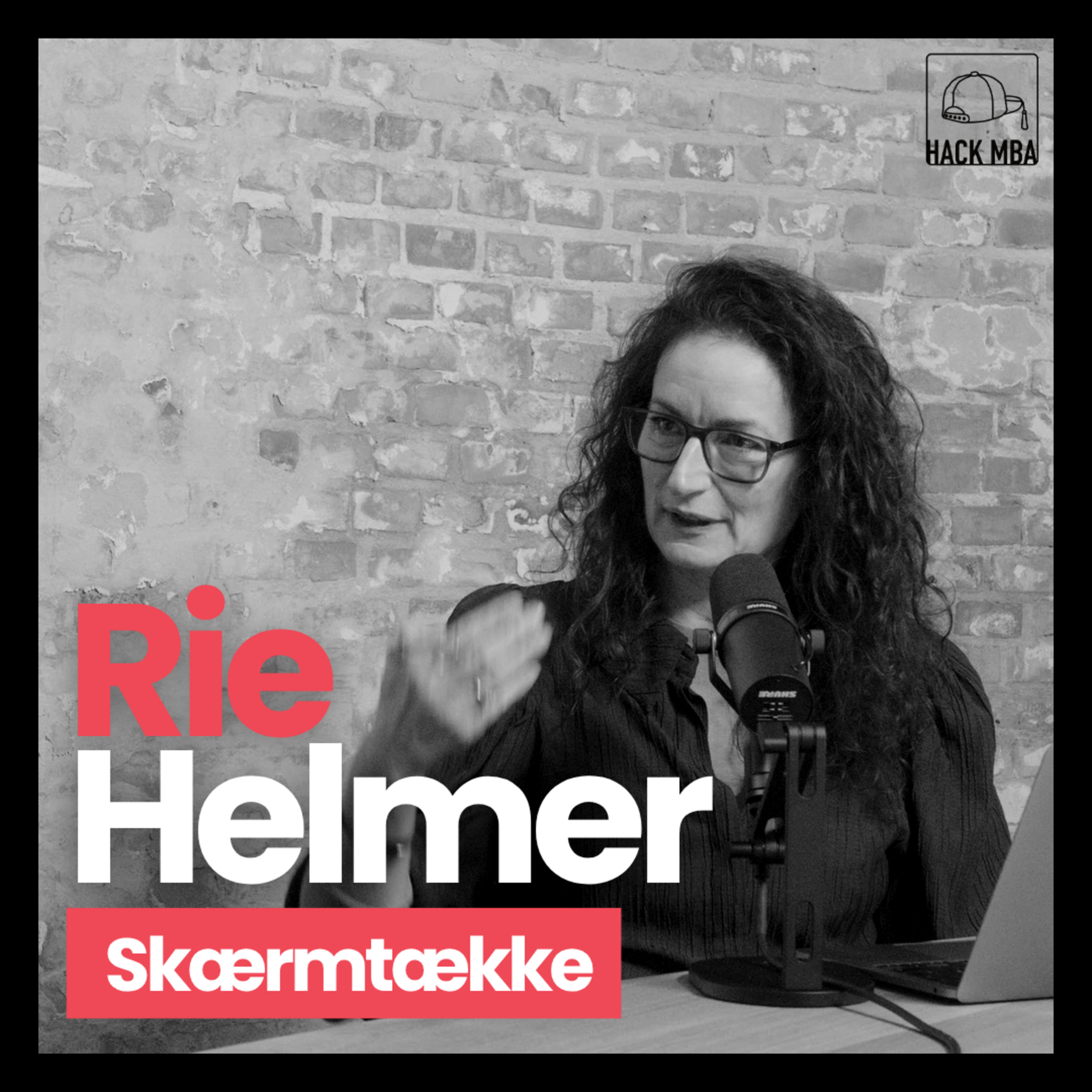 Skærmtække | Rie Helmer | S1E04 episode artwork