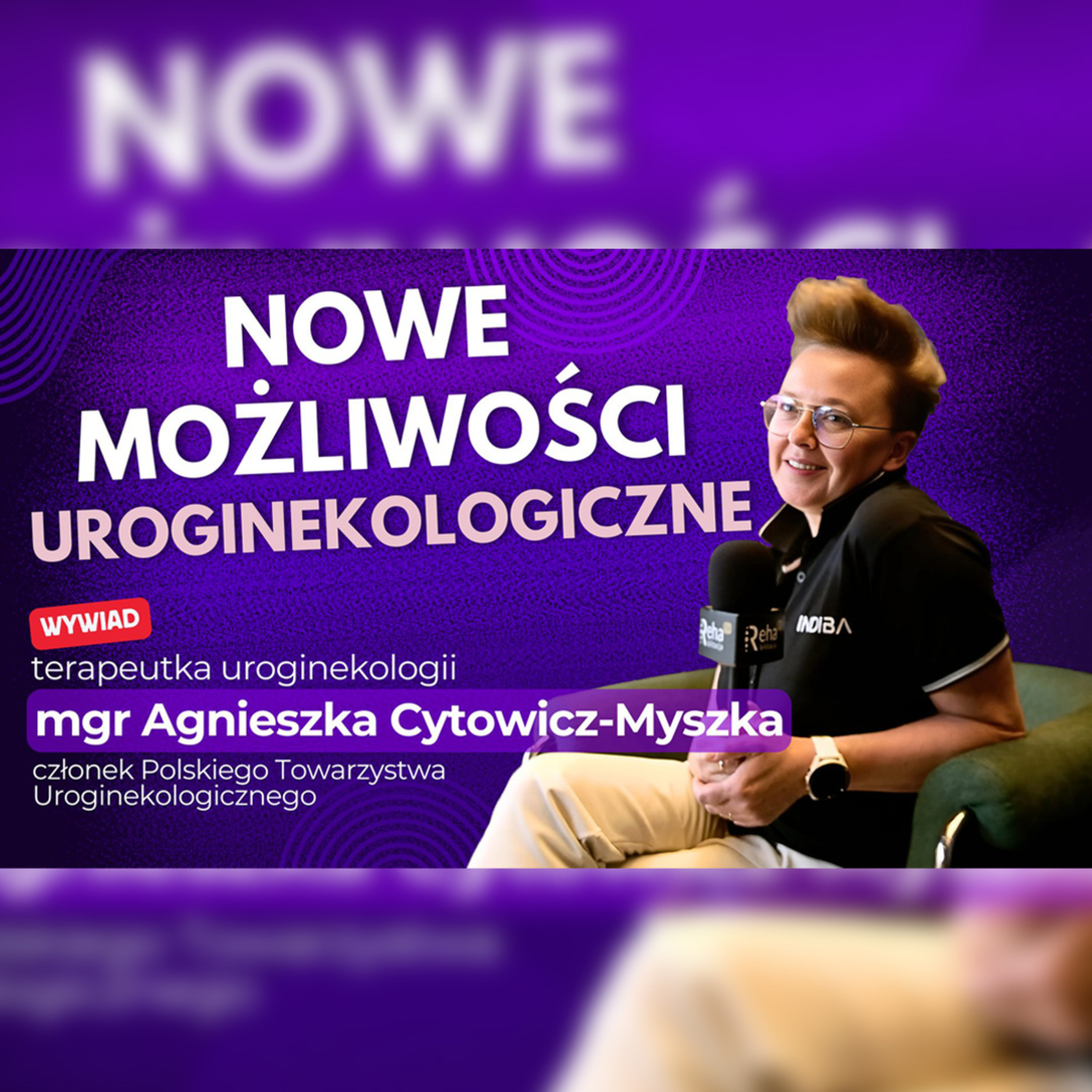 Uroginekologia w Praktyce wywiad z terapeutką uroginekologii mgr Agnieszką Cytowicz-Myszką episode artwork