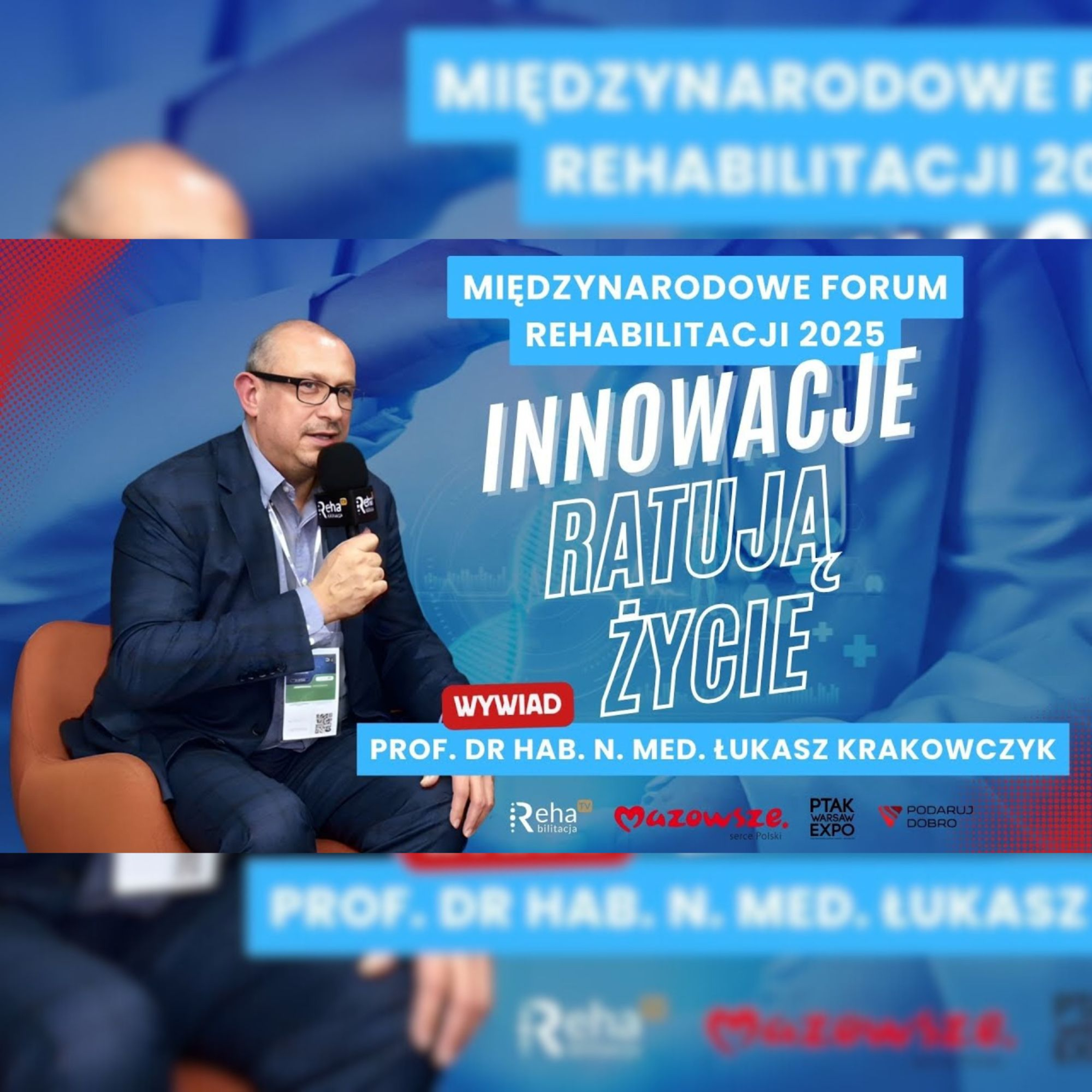 Prof. dr hab. n. med. Łukasz Krakowczyk – Rehabilitacja jest konieczna episode artwork
