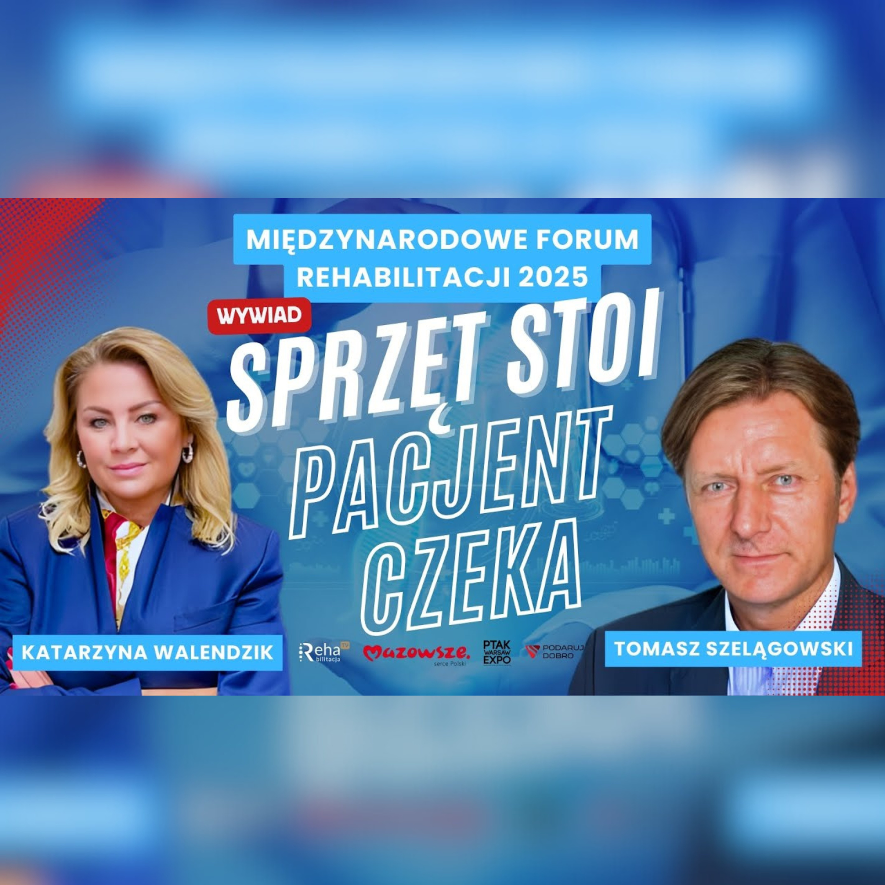 K. Walendzik i T. Szelągowski - Przyszłość polskiej rehabilitacji i nowe technologie episode artwork