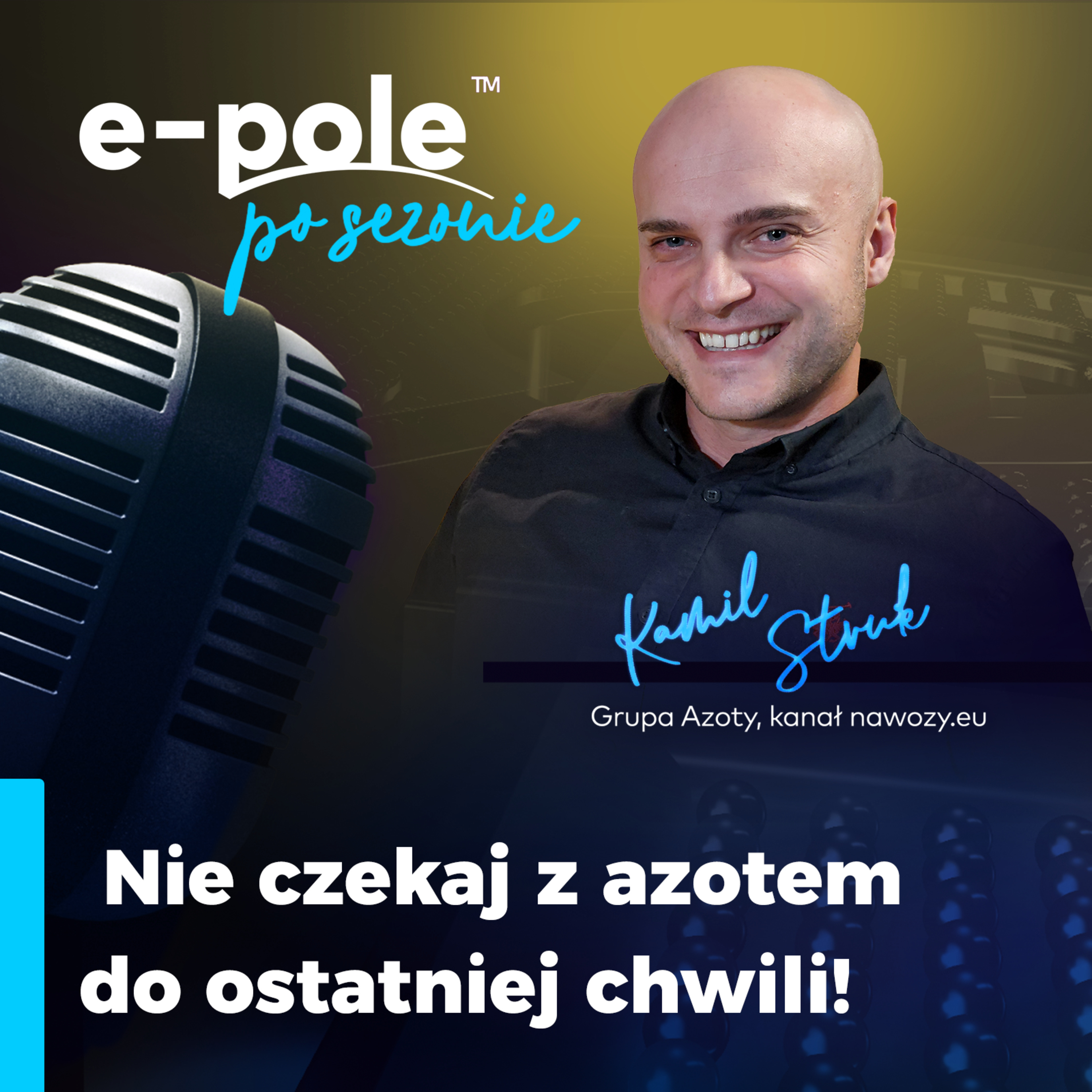 Nie czekaj z azotem do ostatniej chwili! || Kamil Struk episode artwork