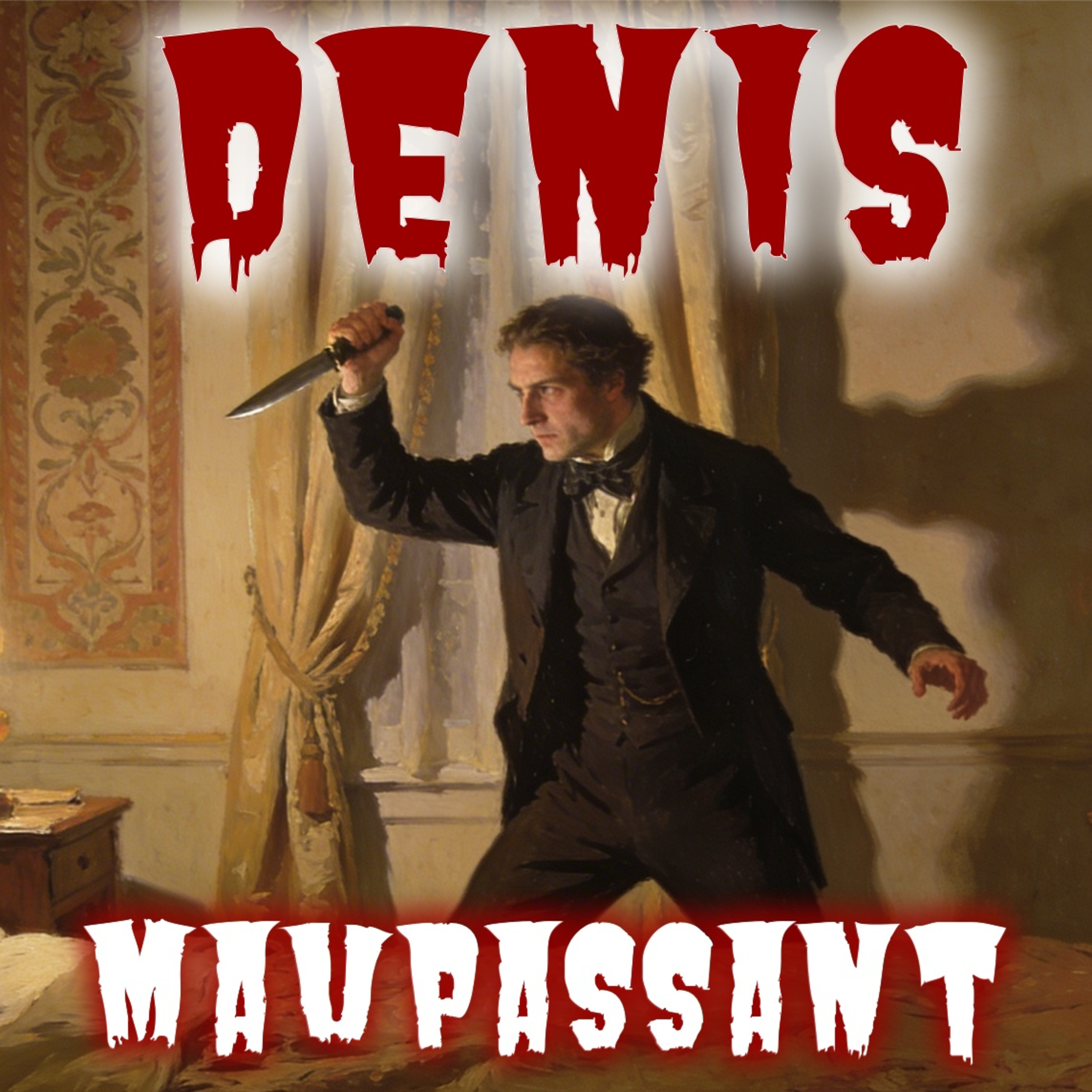 Denis, Guy de Maupassant