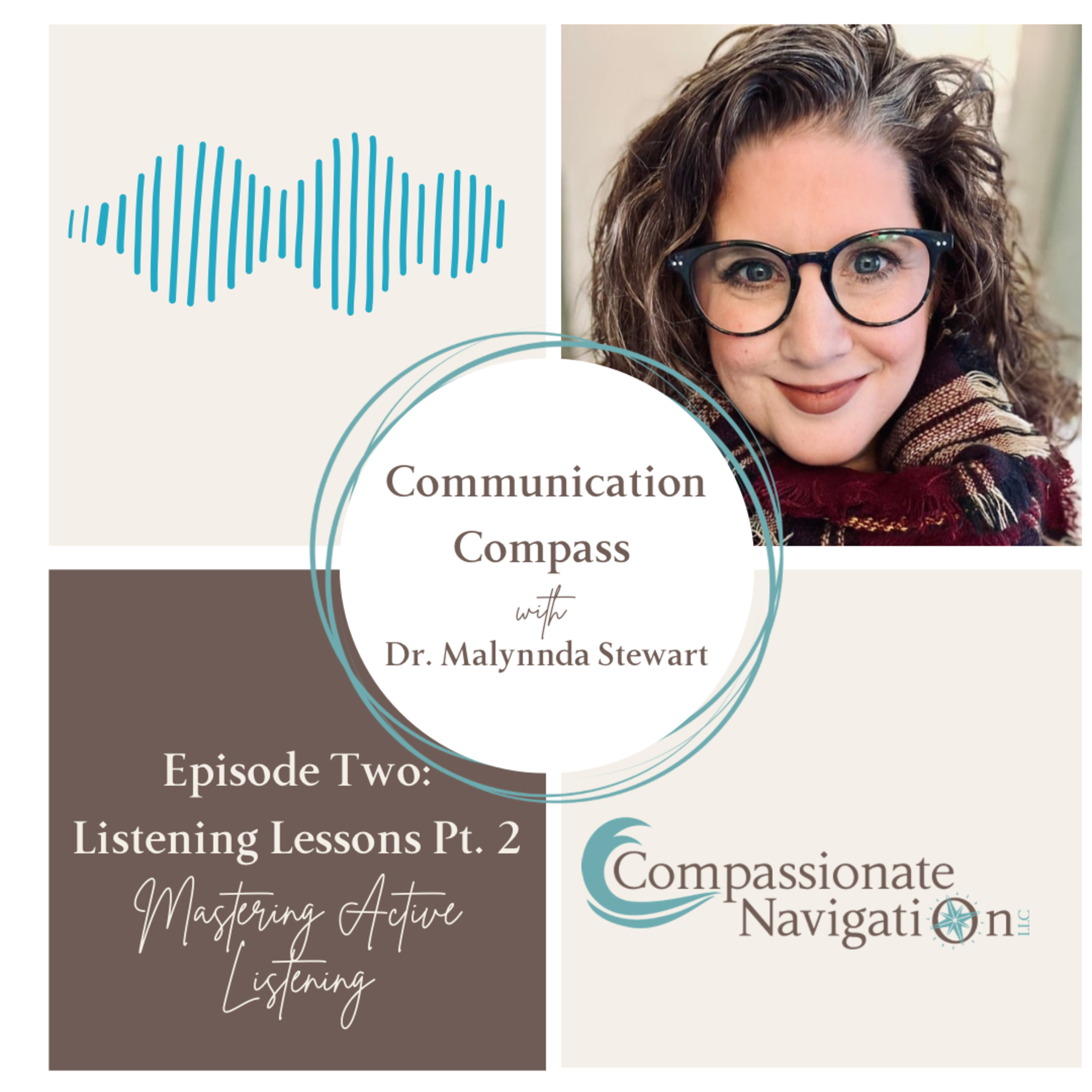 Episode 2. Listening Lessons pt. 2: Mastering Active Listening episode artwork