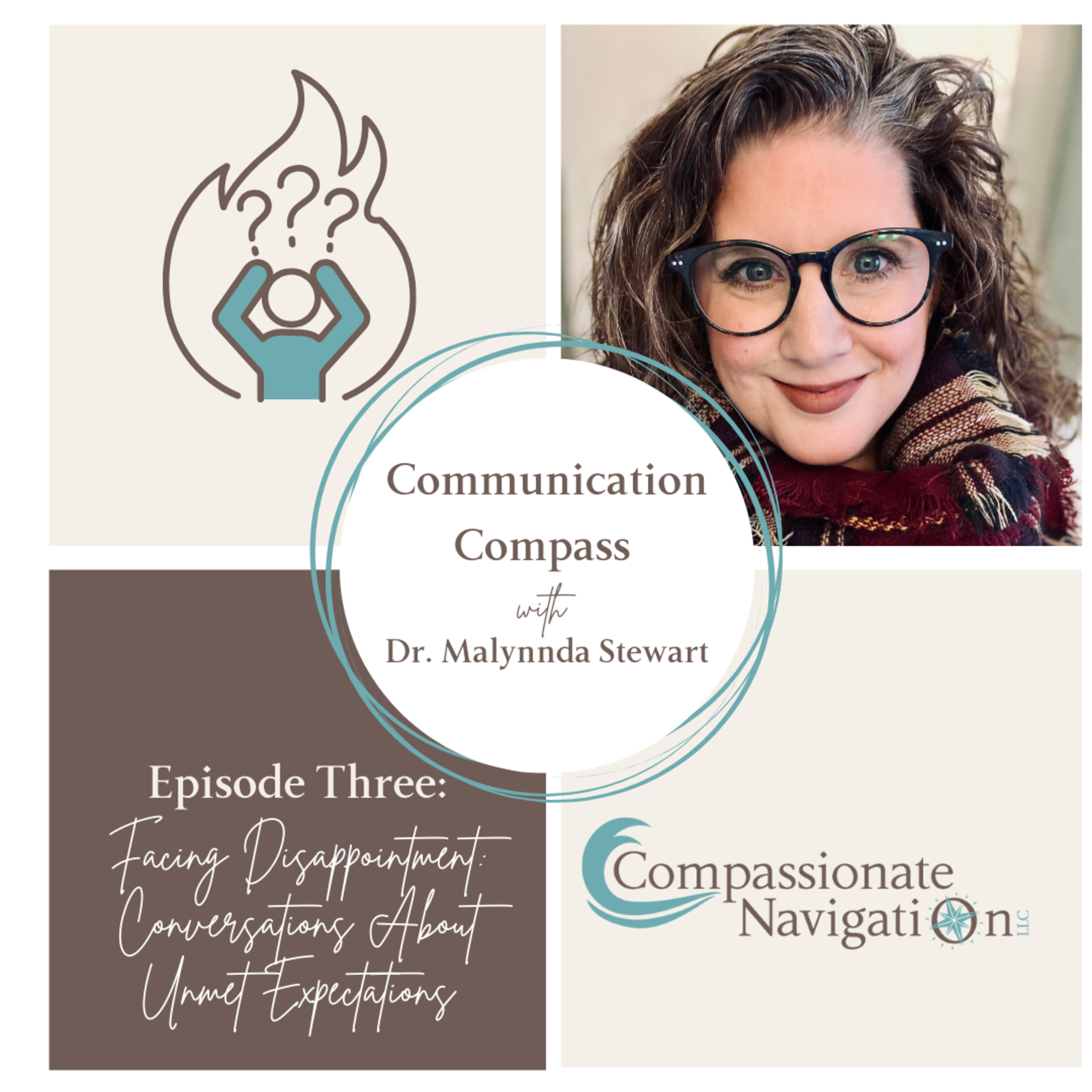 Episode 3: Facing Disappointment: Conversations About Unmet Expectations episode artwork