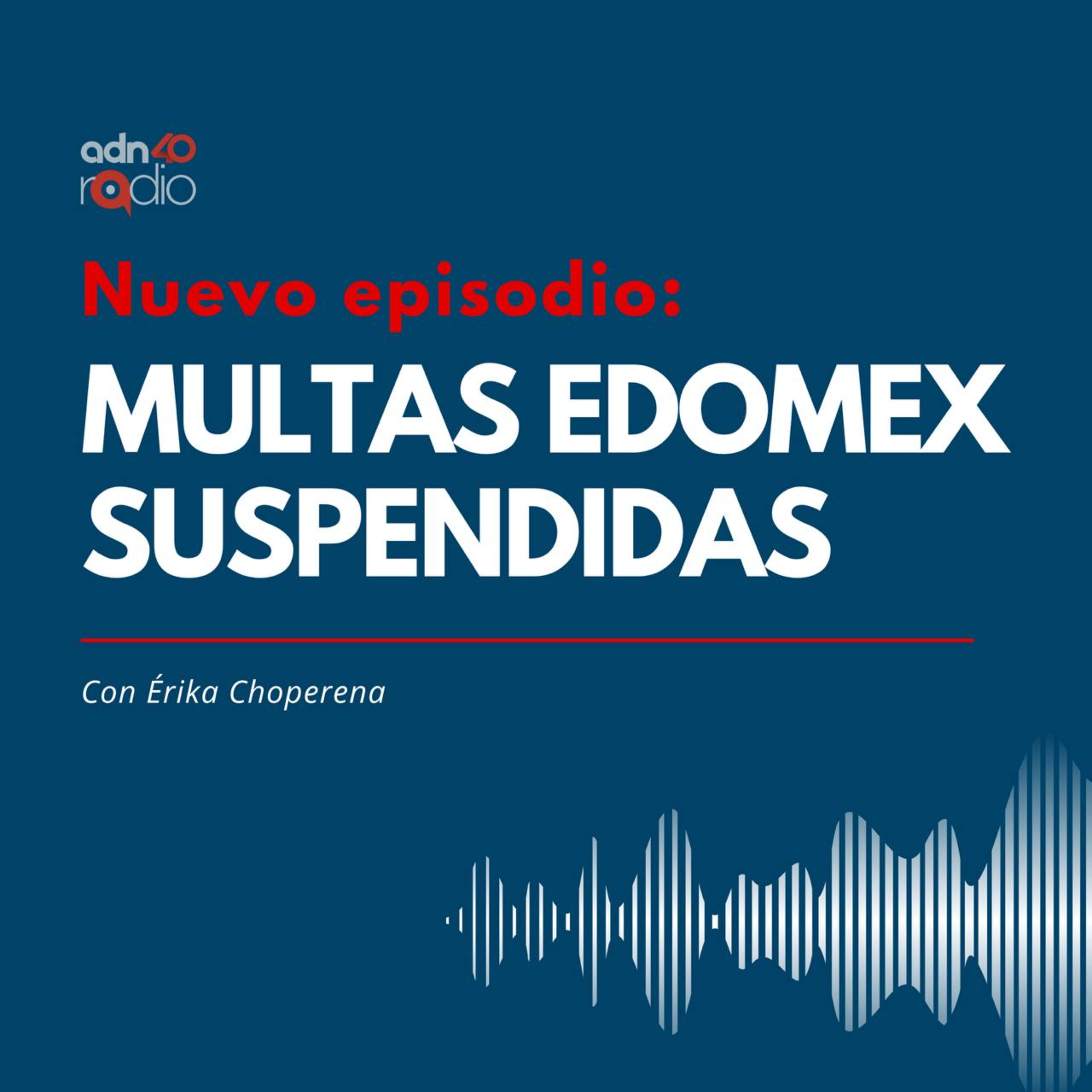 Suspenden multas de tránsito por policías corruptos en el Edomex episode artwork