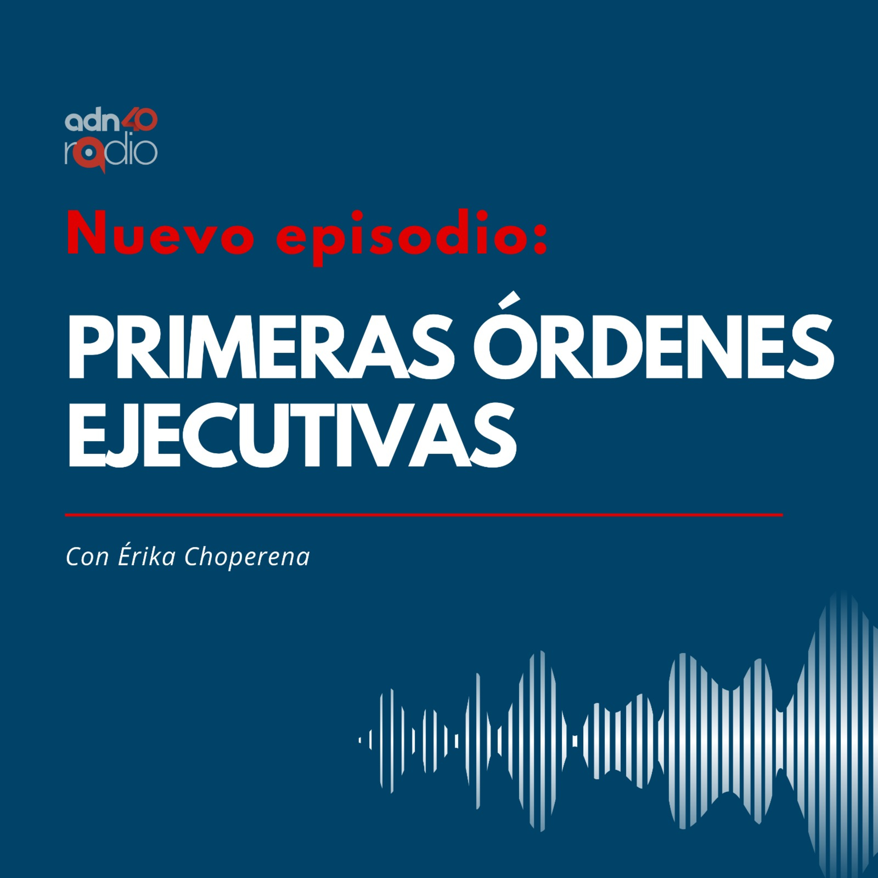 Donald Trump es nuevamente presidente de EEUU, estas órdenes ejecutivas le afectarán a México episode artwork