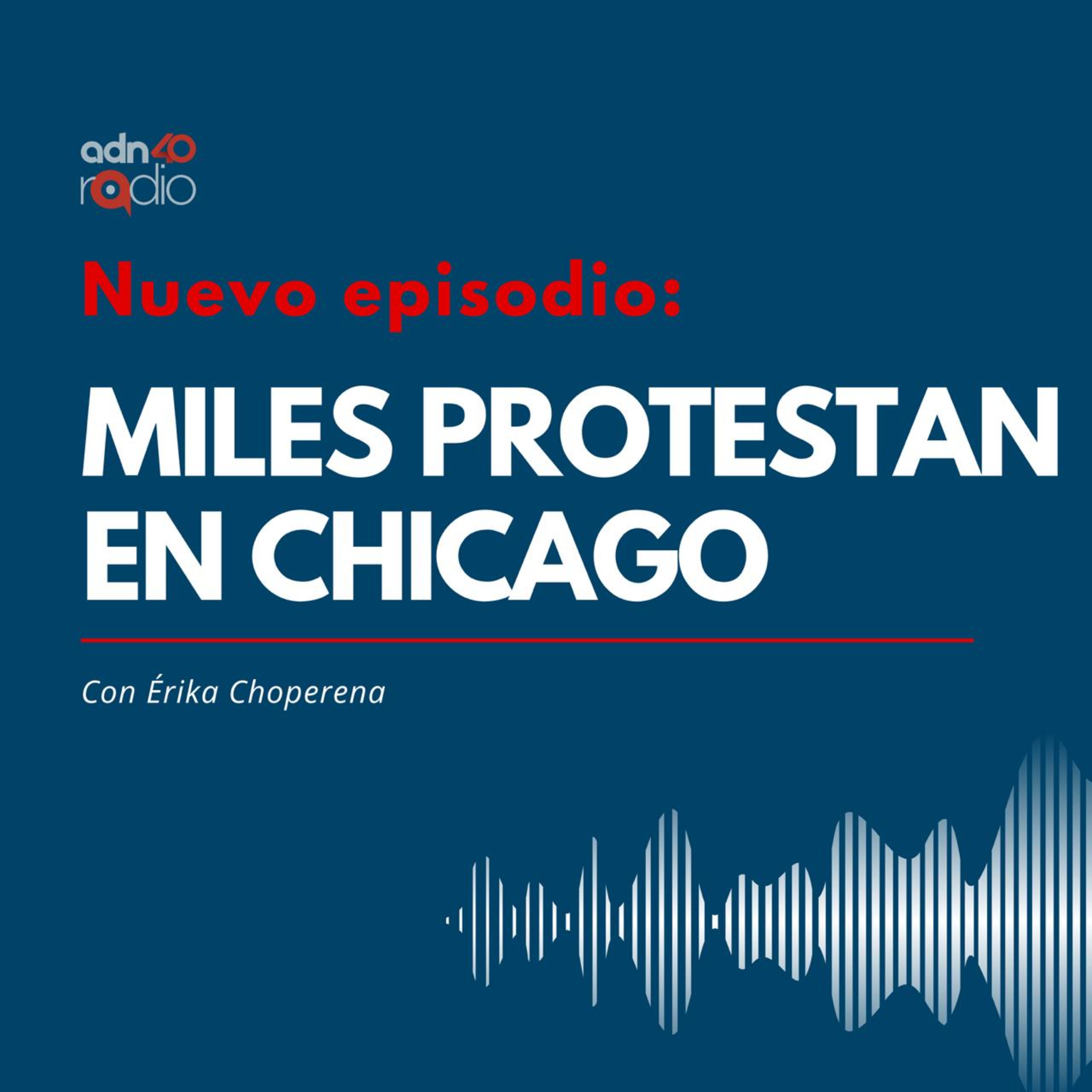 Miles salen a protestar en EE.UU. por las redadas contra migrantes episode artwork