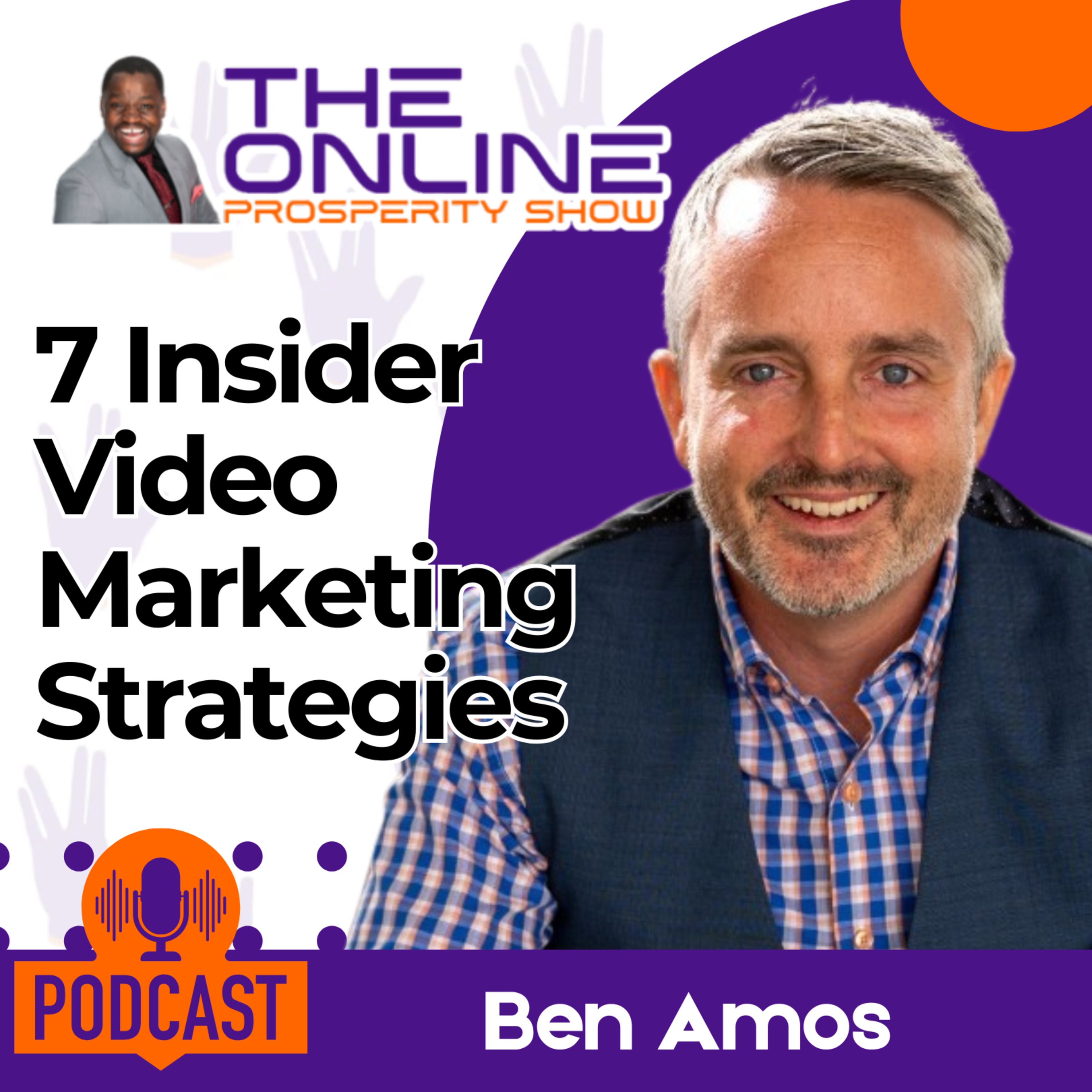 7 Video Marketing Secrets the Pros Don't Want You to Know! episode artwork