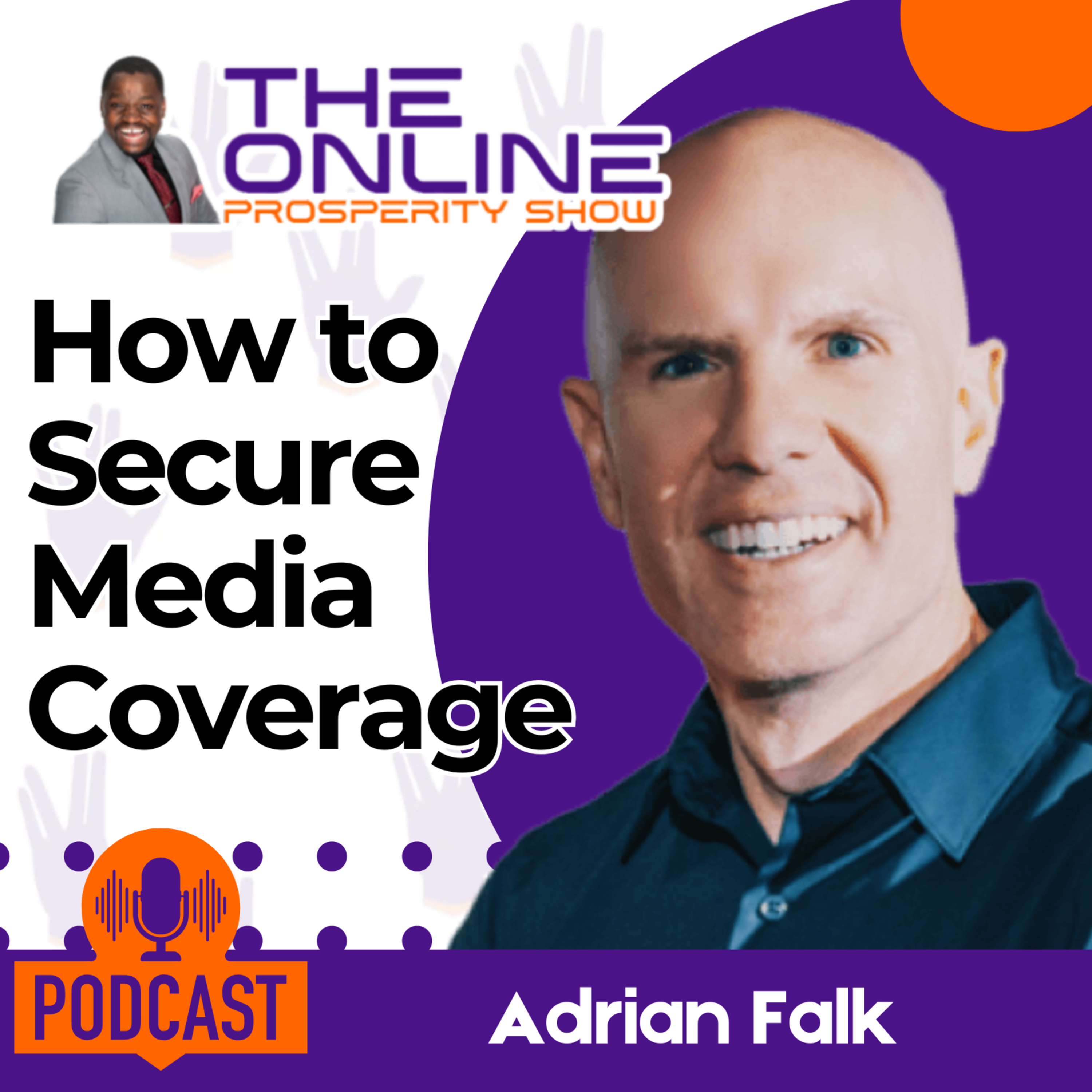 7 PR Secrets Every Entrepreneur Must Know to Skyrocket Their Brand episode artwork