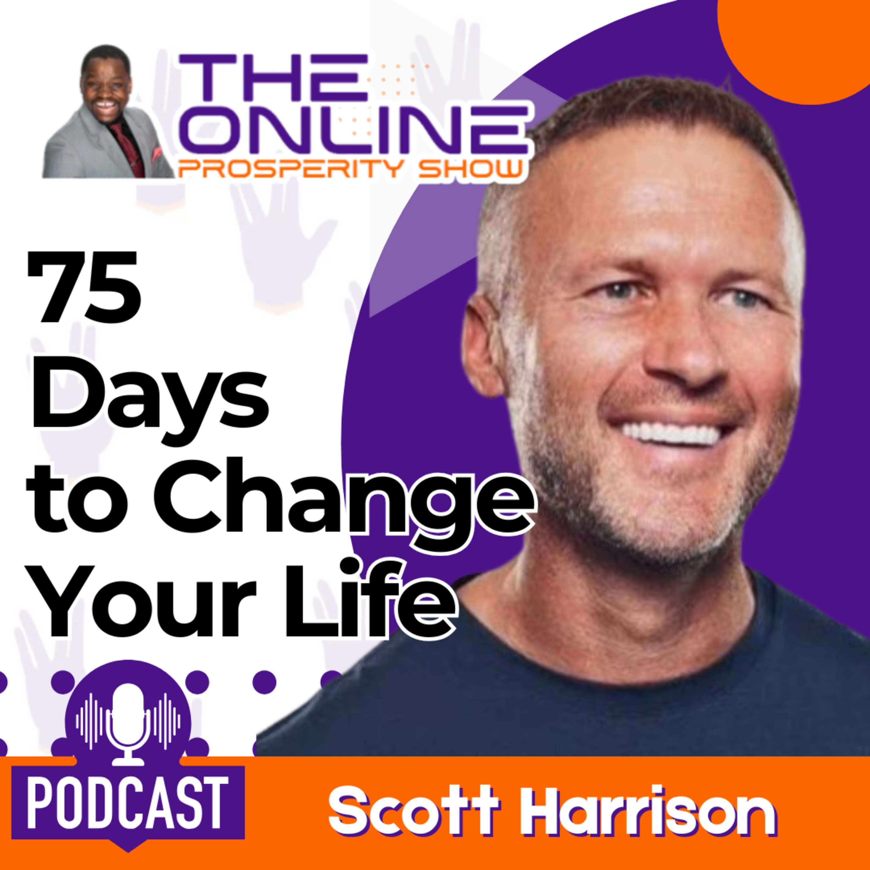 The 75-Day Program That Transformed My Life and Thousands More episode artwork