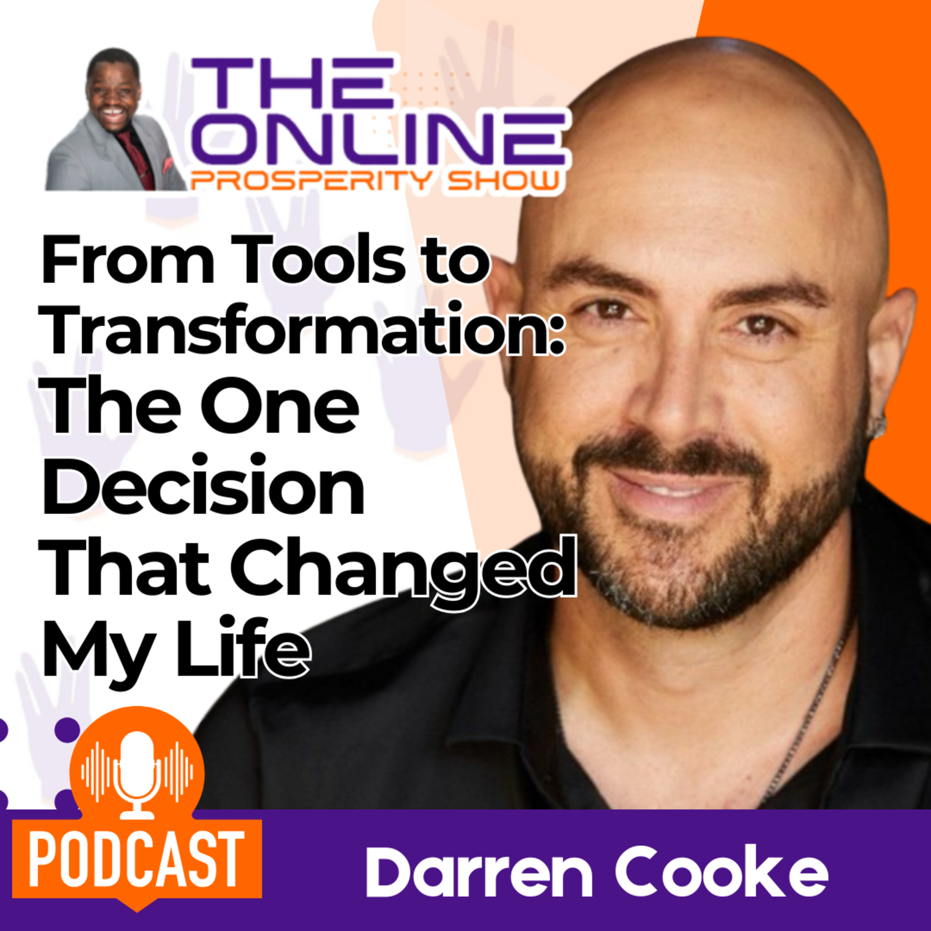 How Darren went from the hidden mistakes he made to helping others transform their lives episode artwork