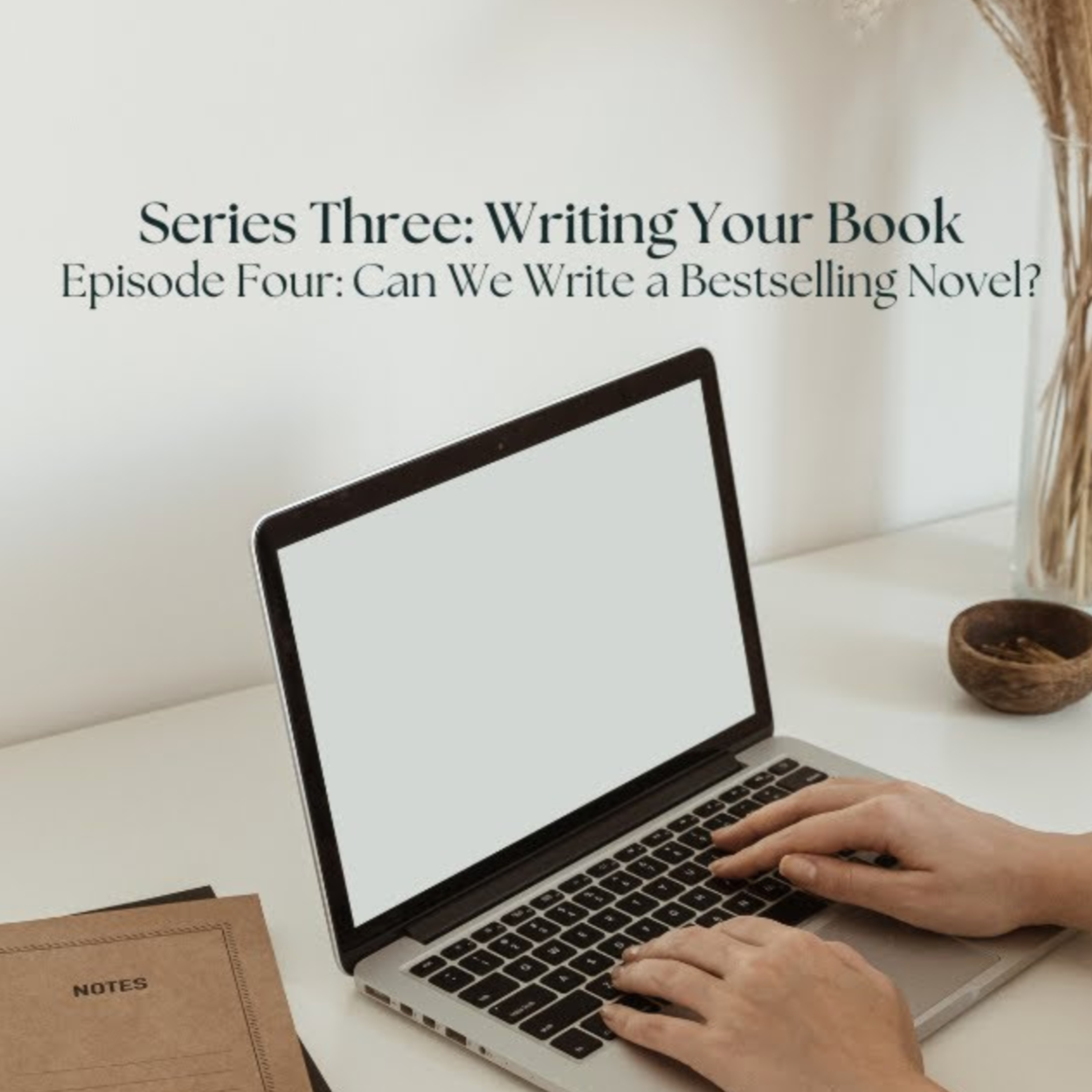 Writing Your Book - A Bestselling Book