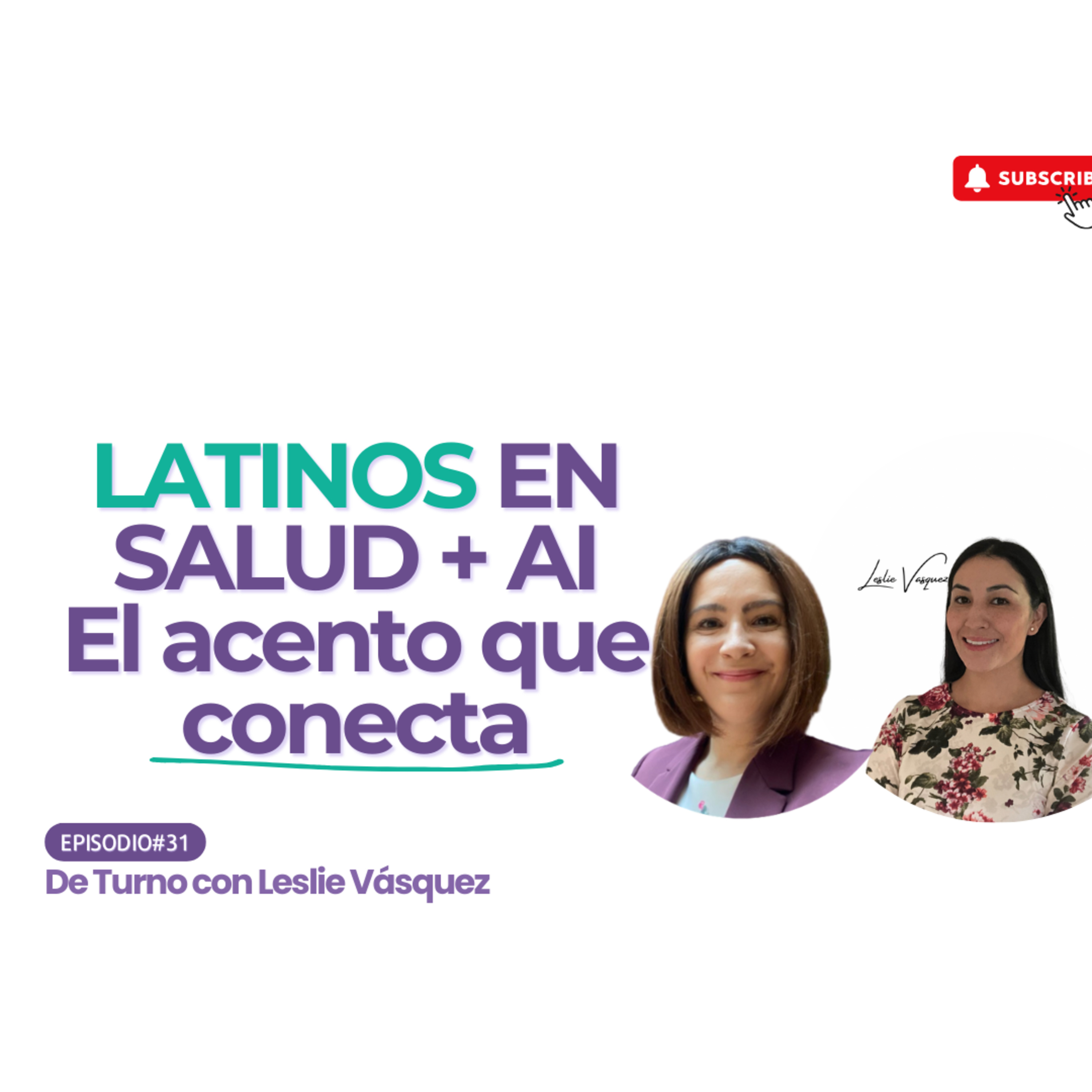 De turno con Leslie Vasquez