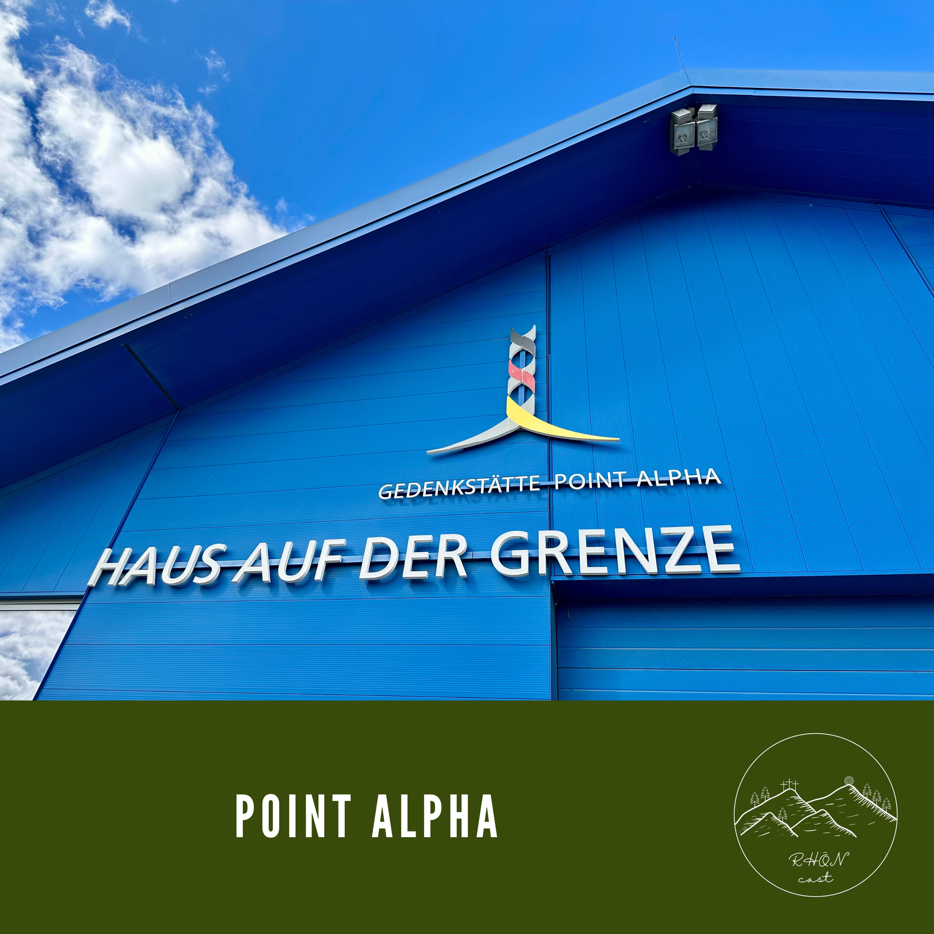 Dem Kalten Krieg so nah: Point Alpha und die Grenze, die Deutschland trennte episode artwork