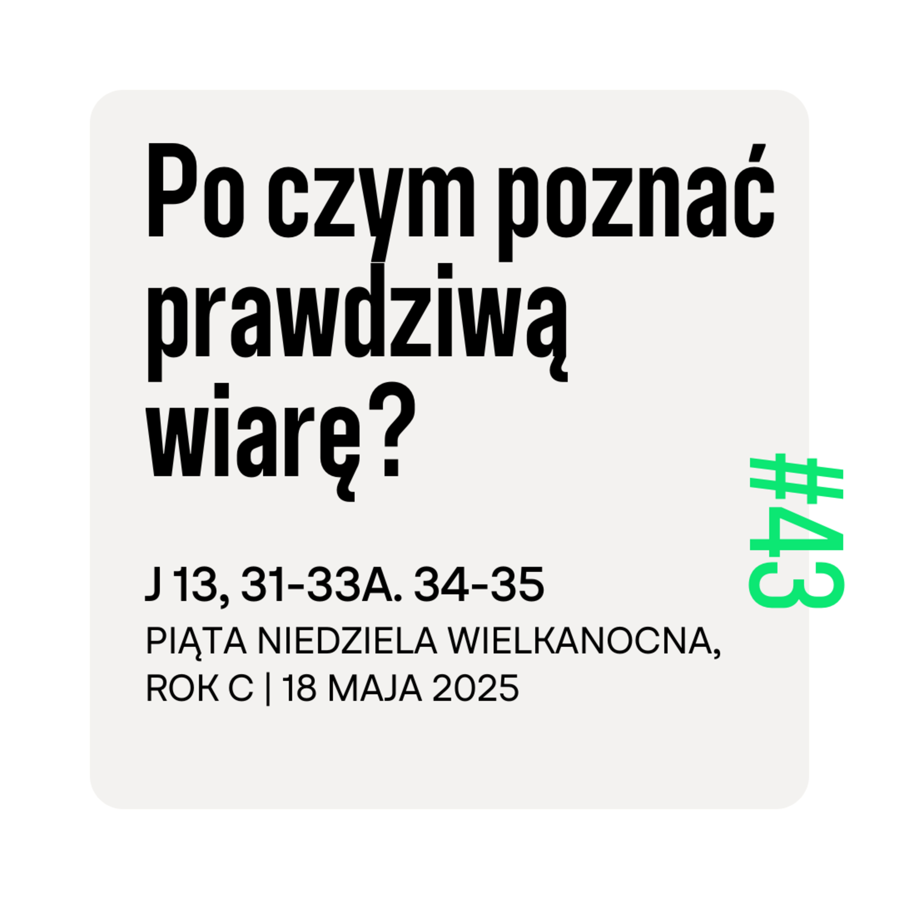#43 Po czym poznać prawdziwą wiarę? episode artwork