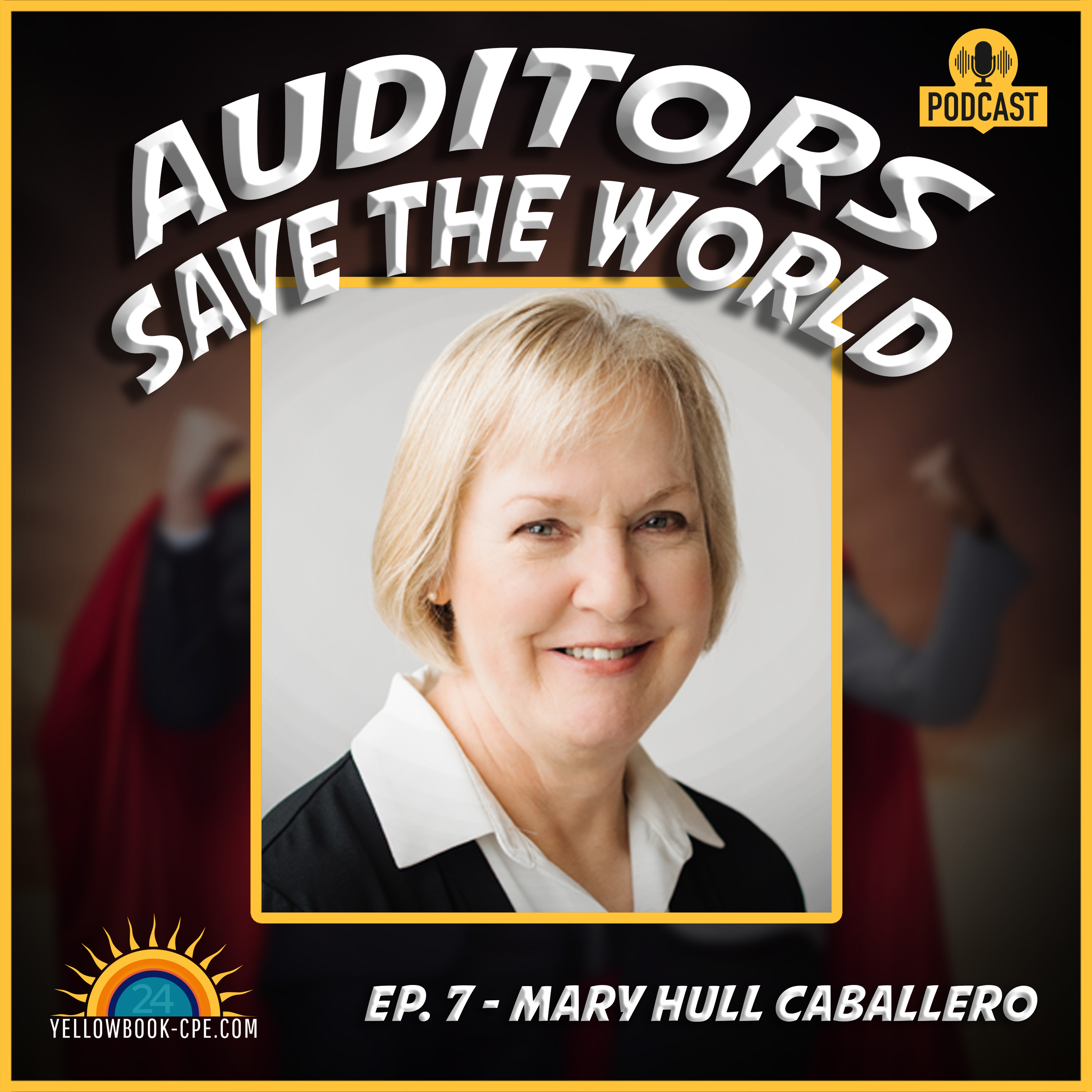 Yellowbook-CPE Presents: Auditors Save The World