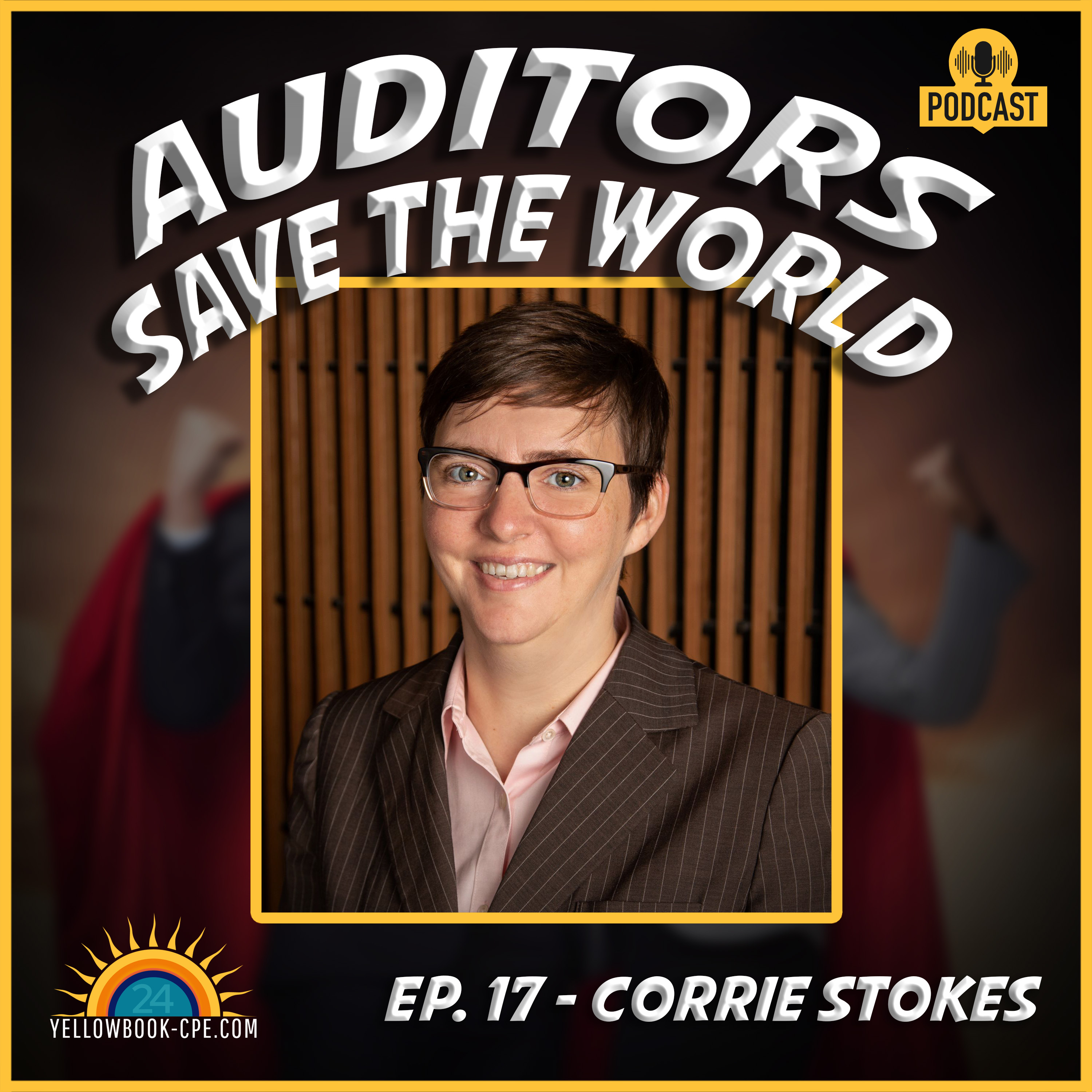 Yellowbook-CPE Presents: Auditors Save The World