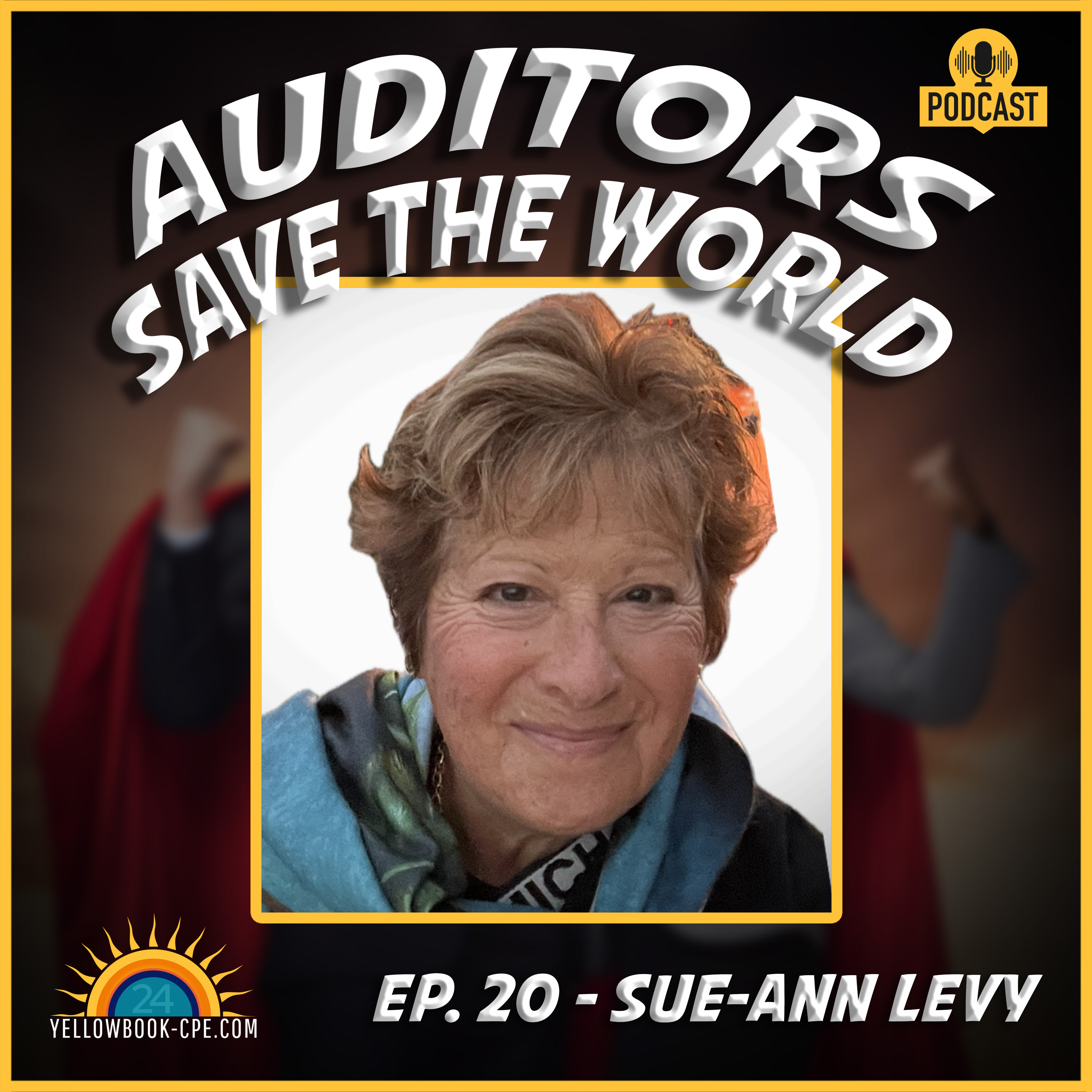 Yellowbook-CPE Presents: Auditors Save The World